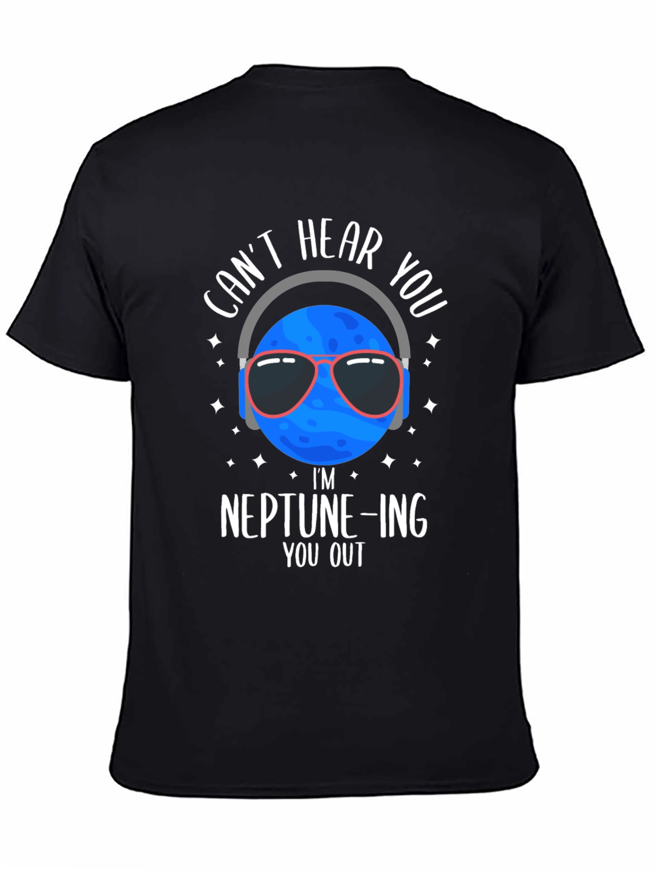 Neptune-ing You Out T-Shirt