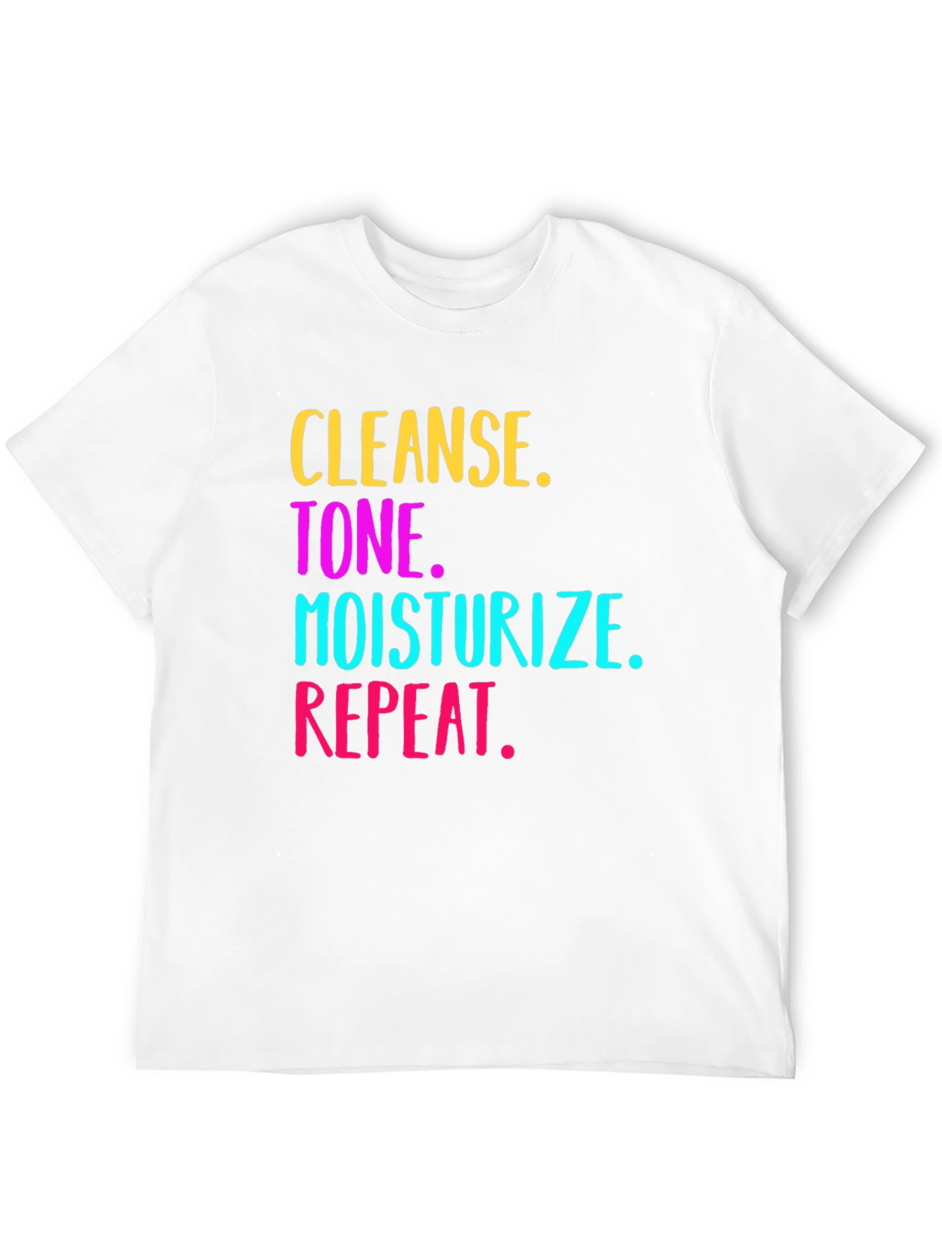 Cleanse Tone Moisturize Repeat Graphic Tee