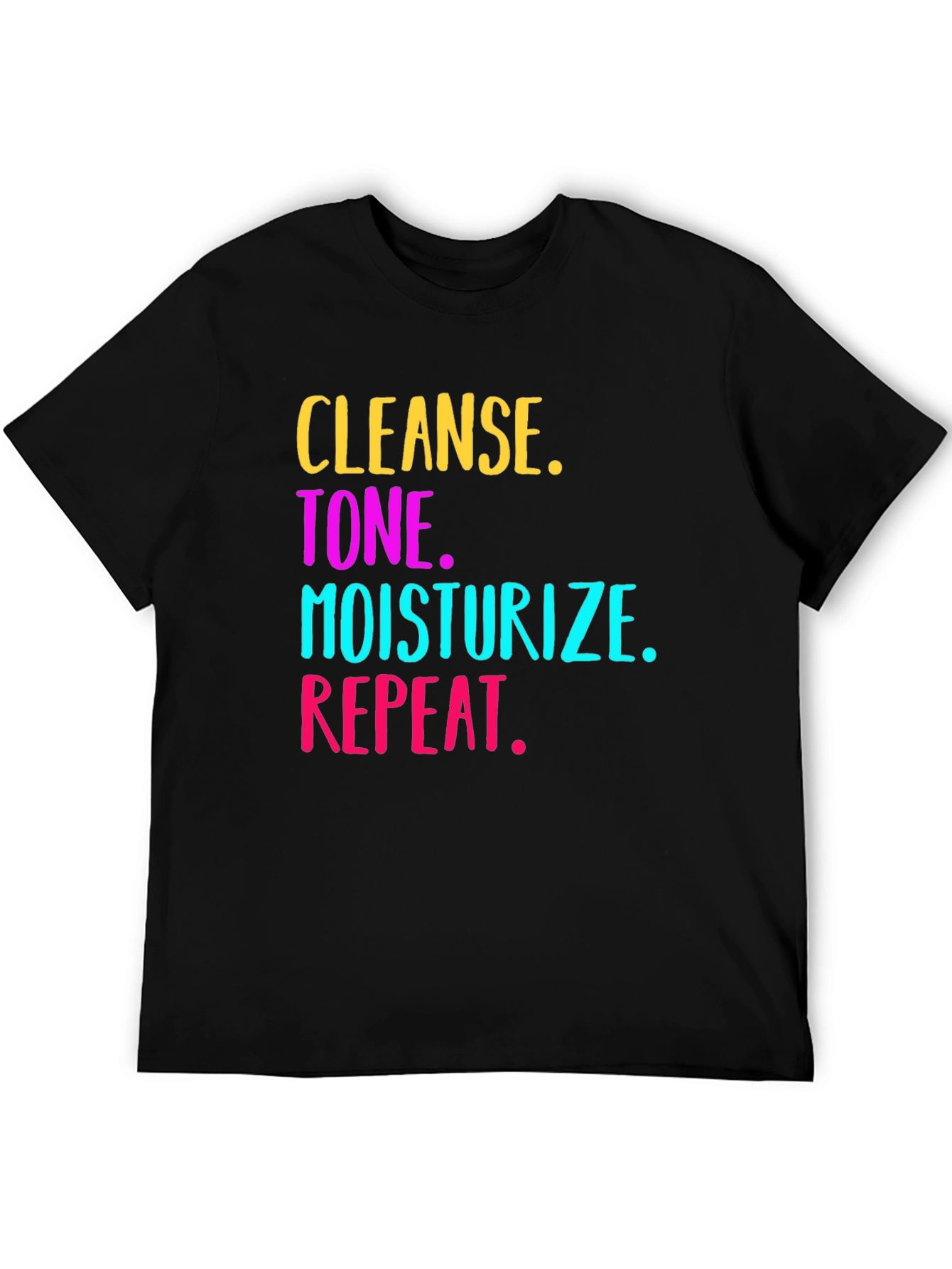 Cleanse Tone Moisturize Repeat Graphic Tee