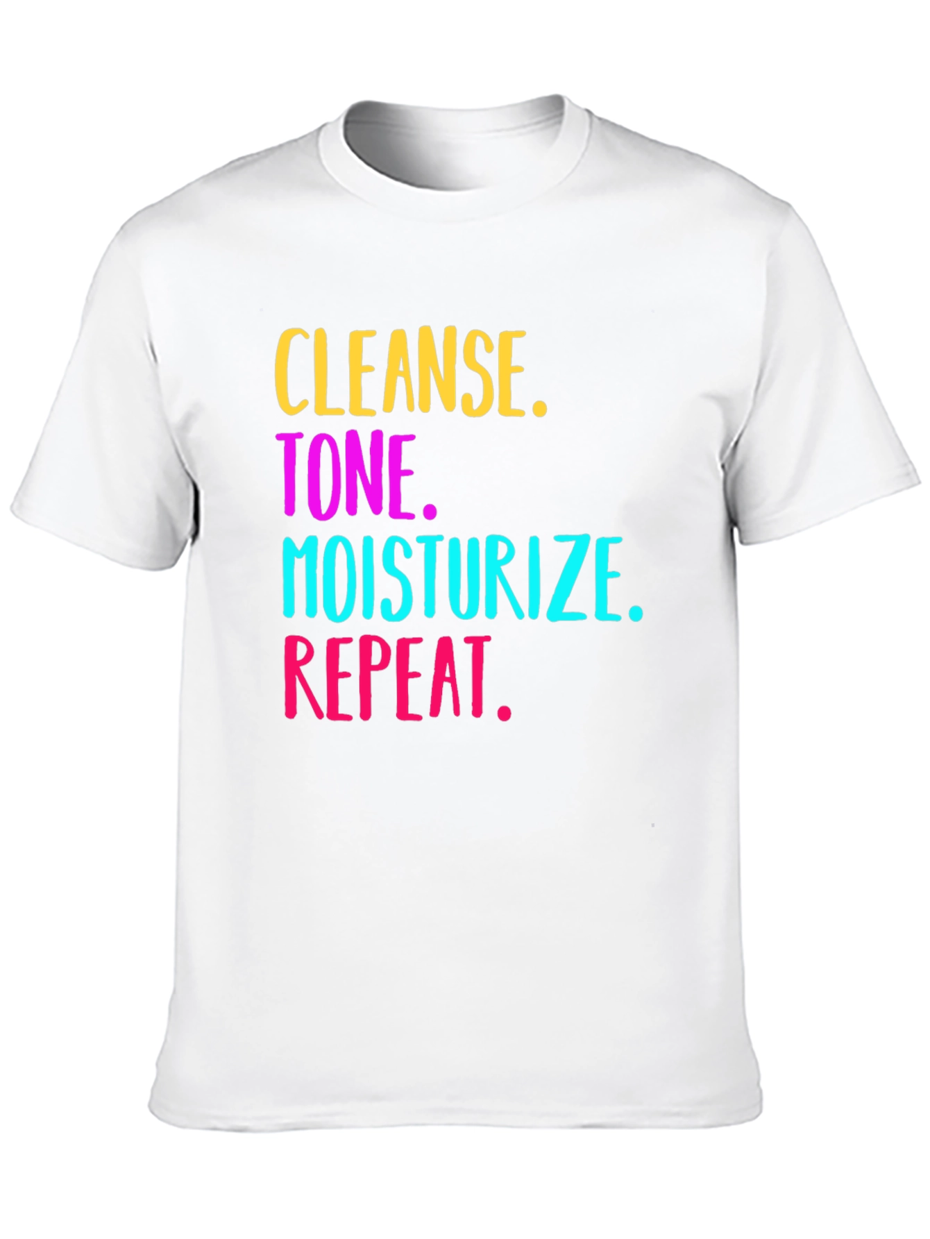 Cleanse Tone Moisturize Repeat Graphic Tee
