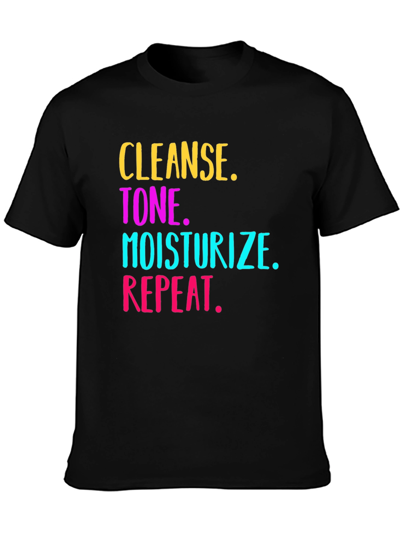 Cleanse Tone Moisturize Repeat Graphic Tee