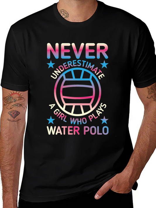 Never Underestimate Water Polo Player Graphic Tee