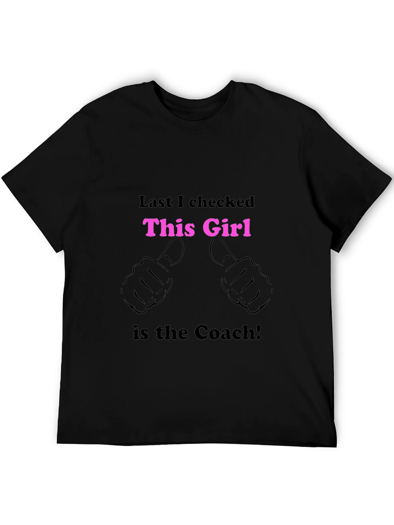 This Girl is the Coach T-Shirt