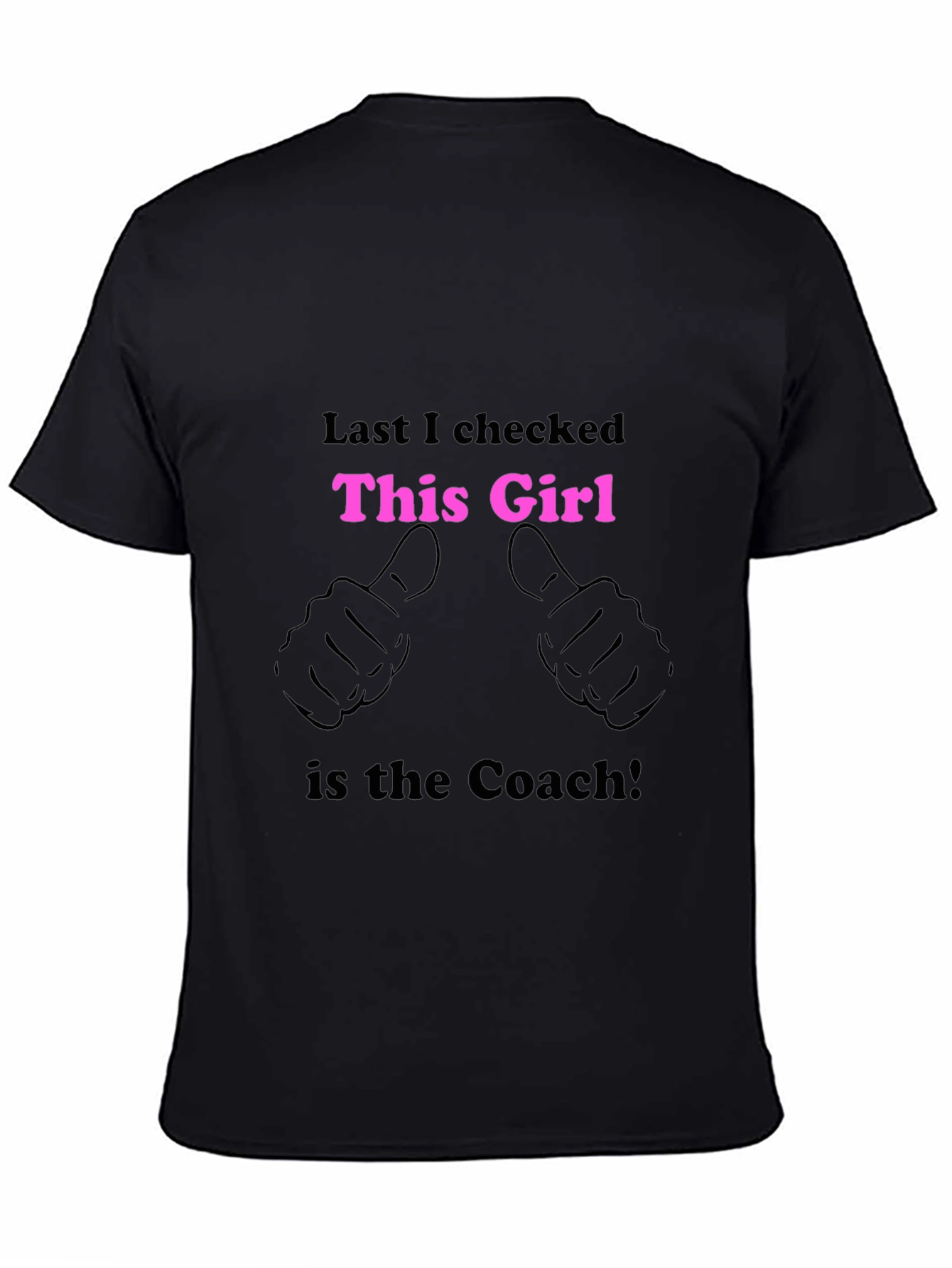 This Girl is the Coach T-Shirt
