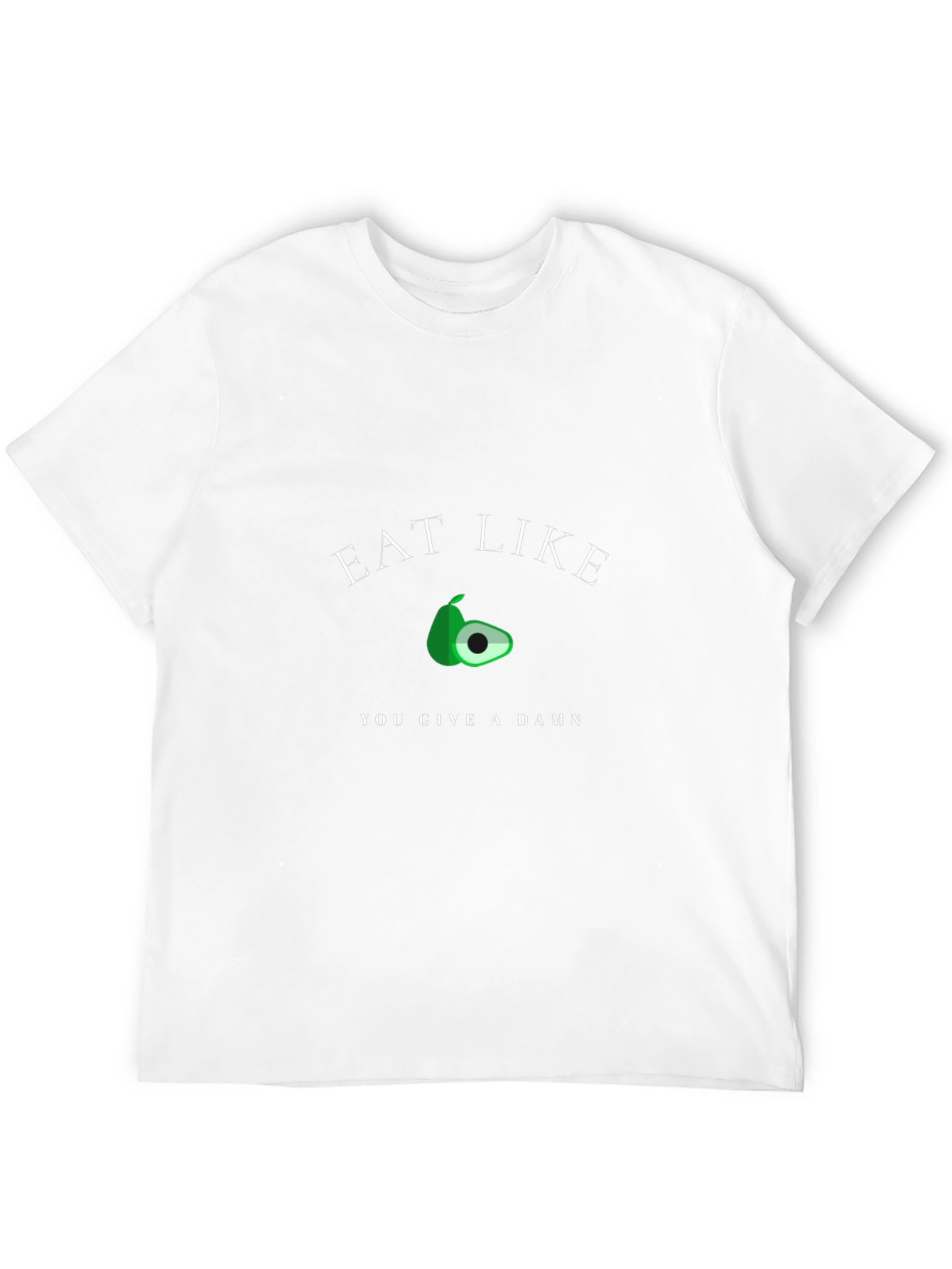 Eat Like You Give a Damn Graphic Tee