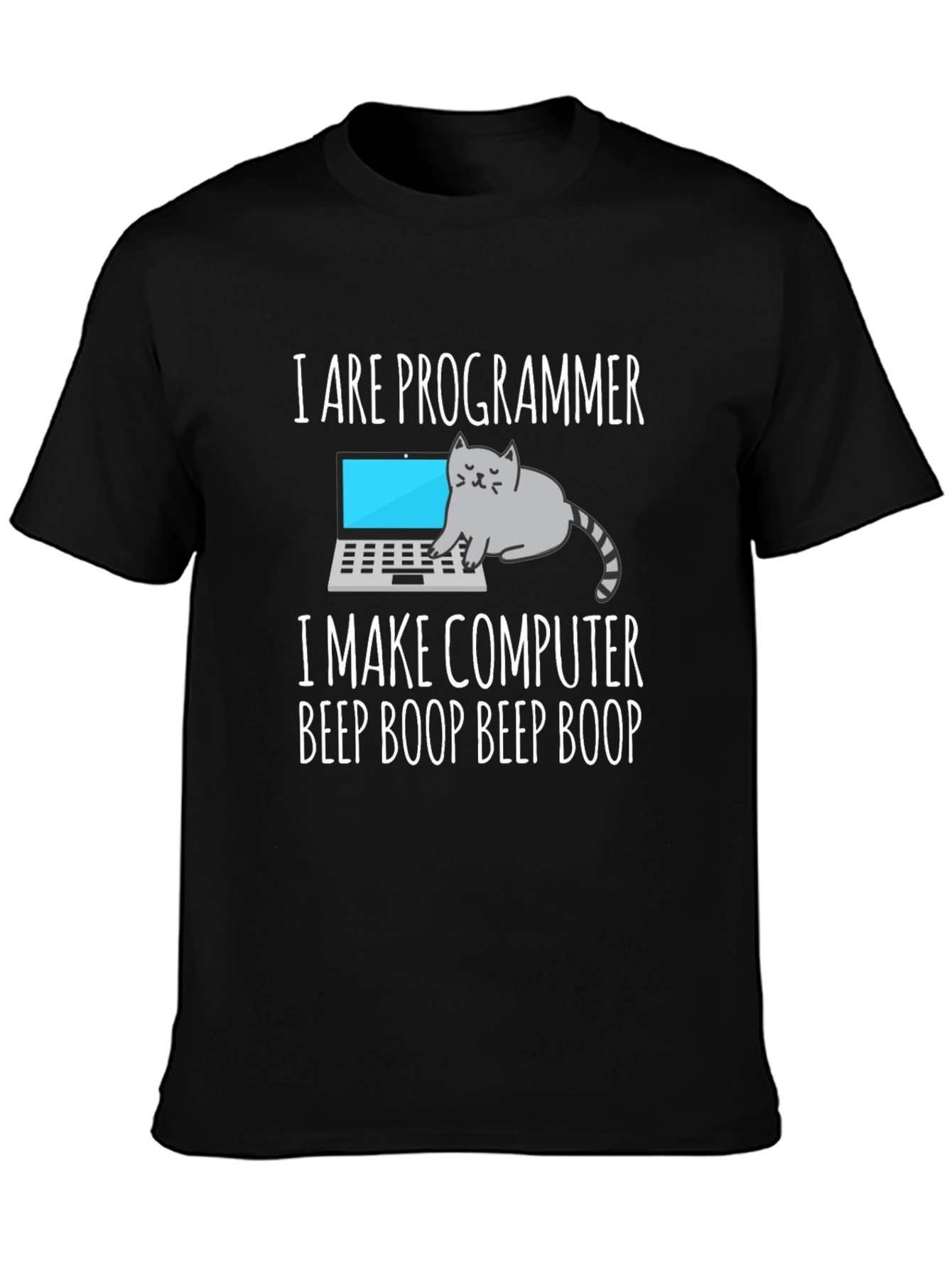 I are Programmer T-Shirt Cat Meme