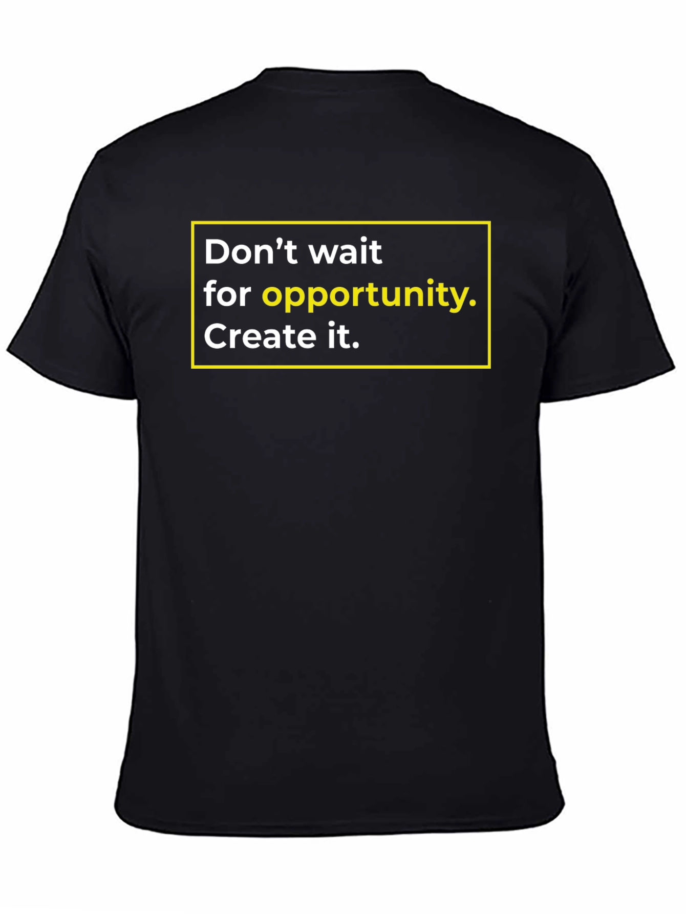 Opportunity T-Shirt - Motivational Graphic Tee