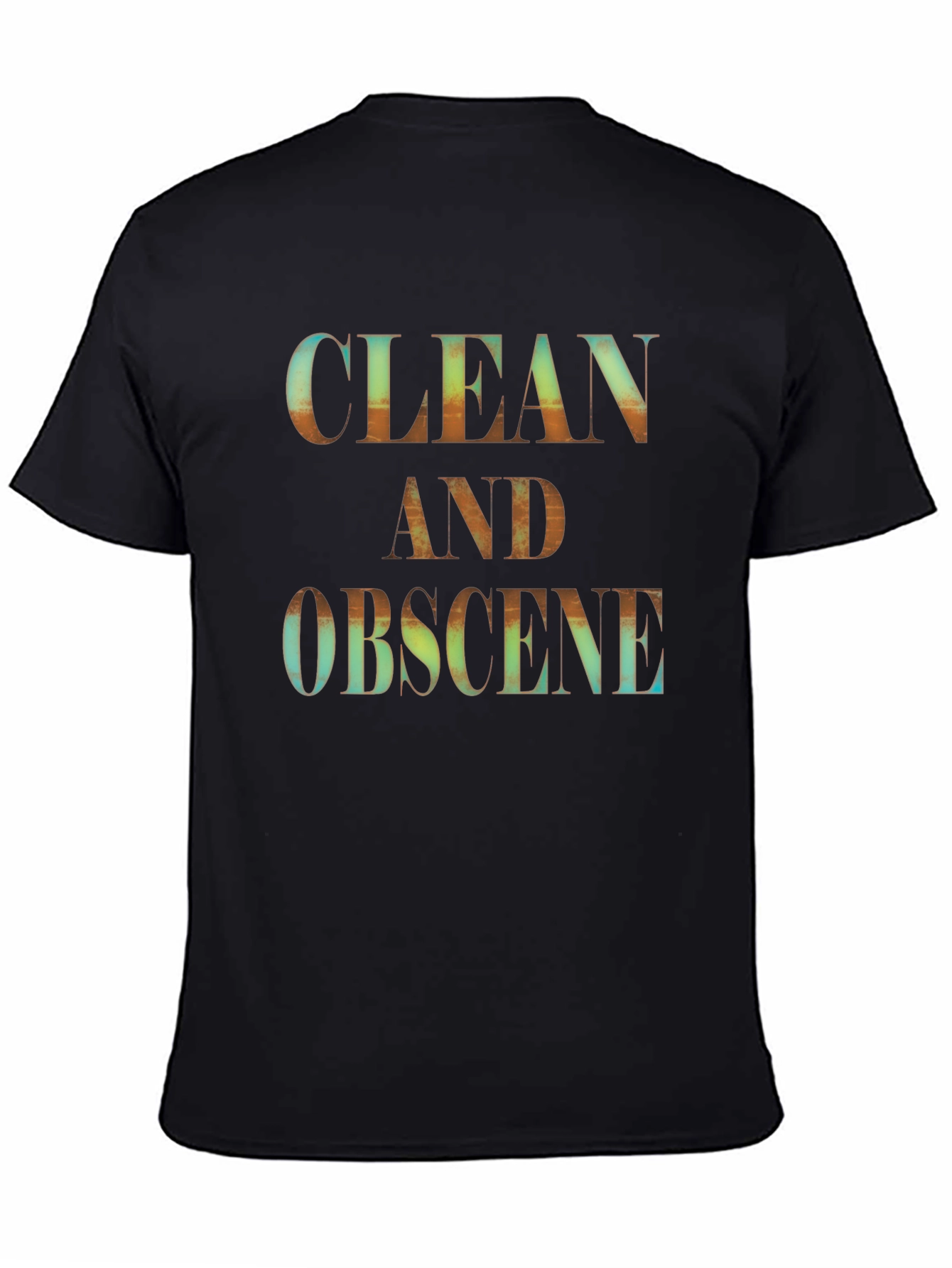Clean and Obscene Graphic Tee - Black Unisex