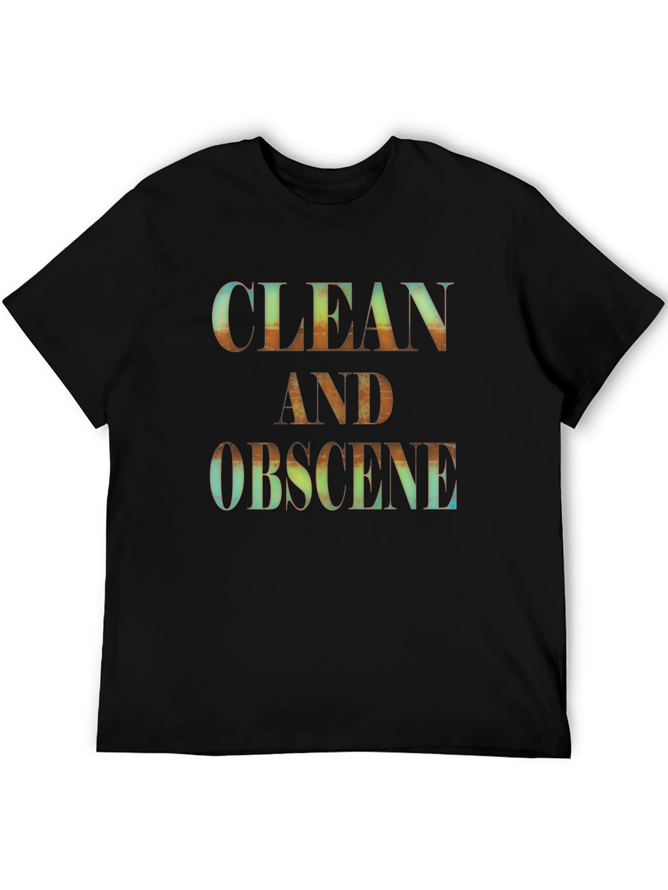 Clean and Obscene Graphic Tee - Black Unisex