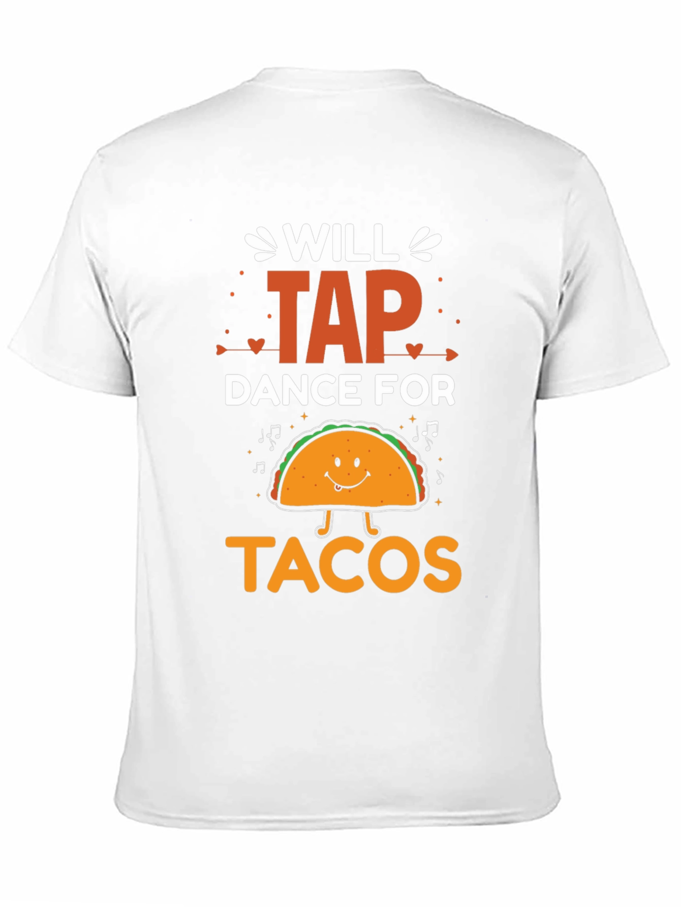 Will Tap Dance For Tacos Graphic T-Shirt