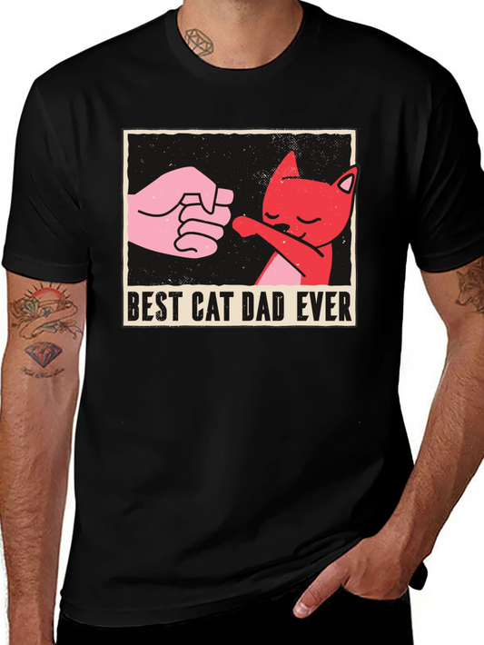 Best Cat Dad Ever Graphic Tee - Fun Novelty Shirt