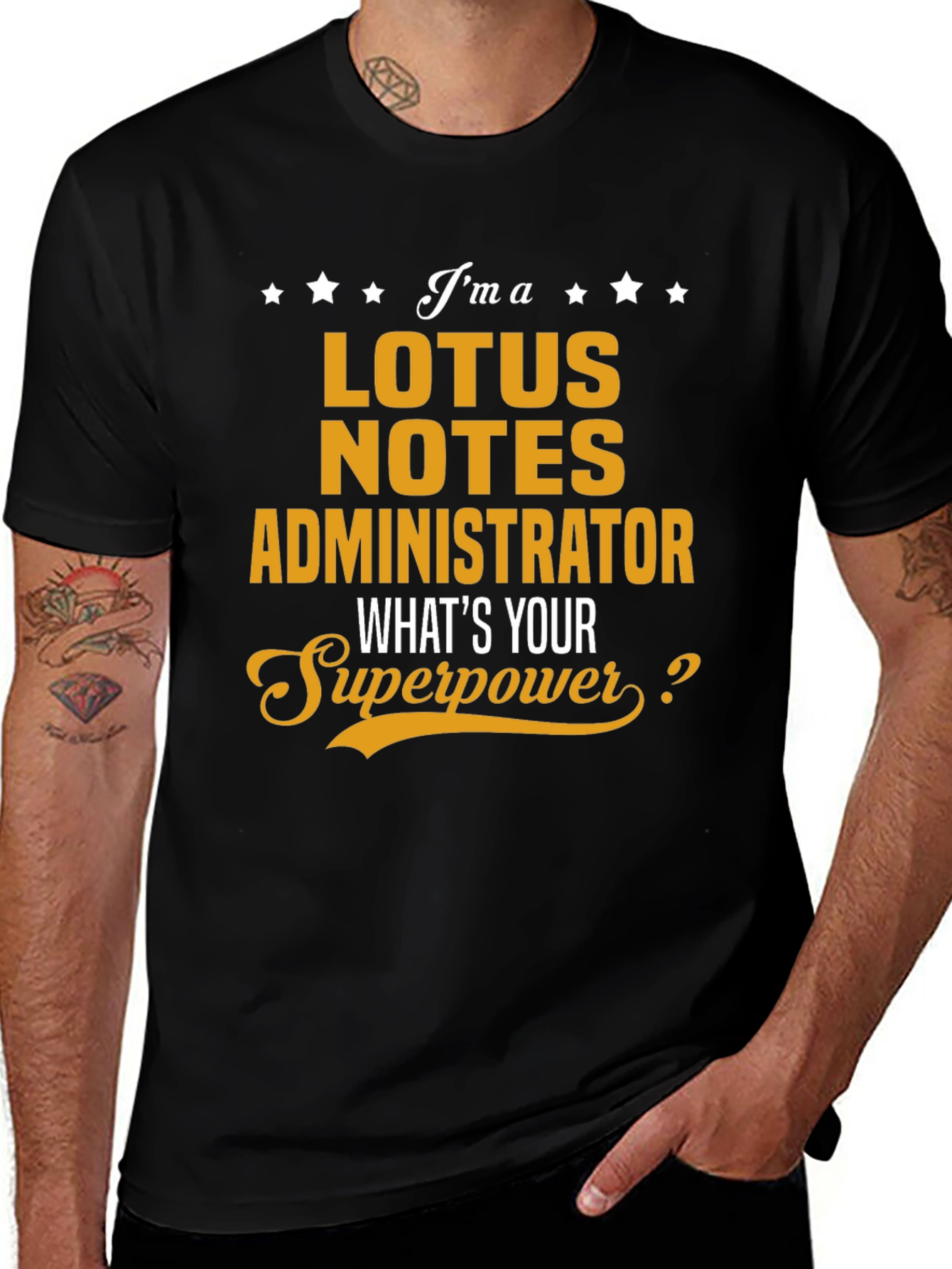 Lotus Notes Administrator Superpower T-Shirt