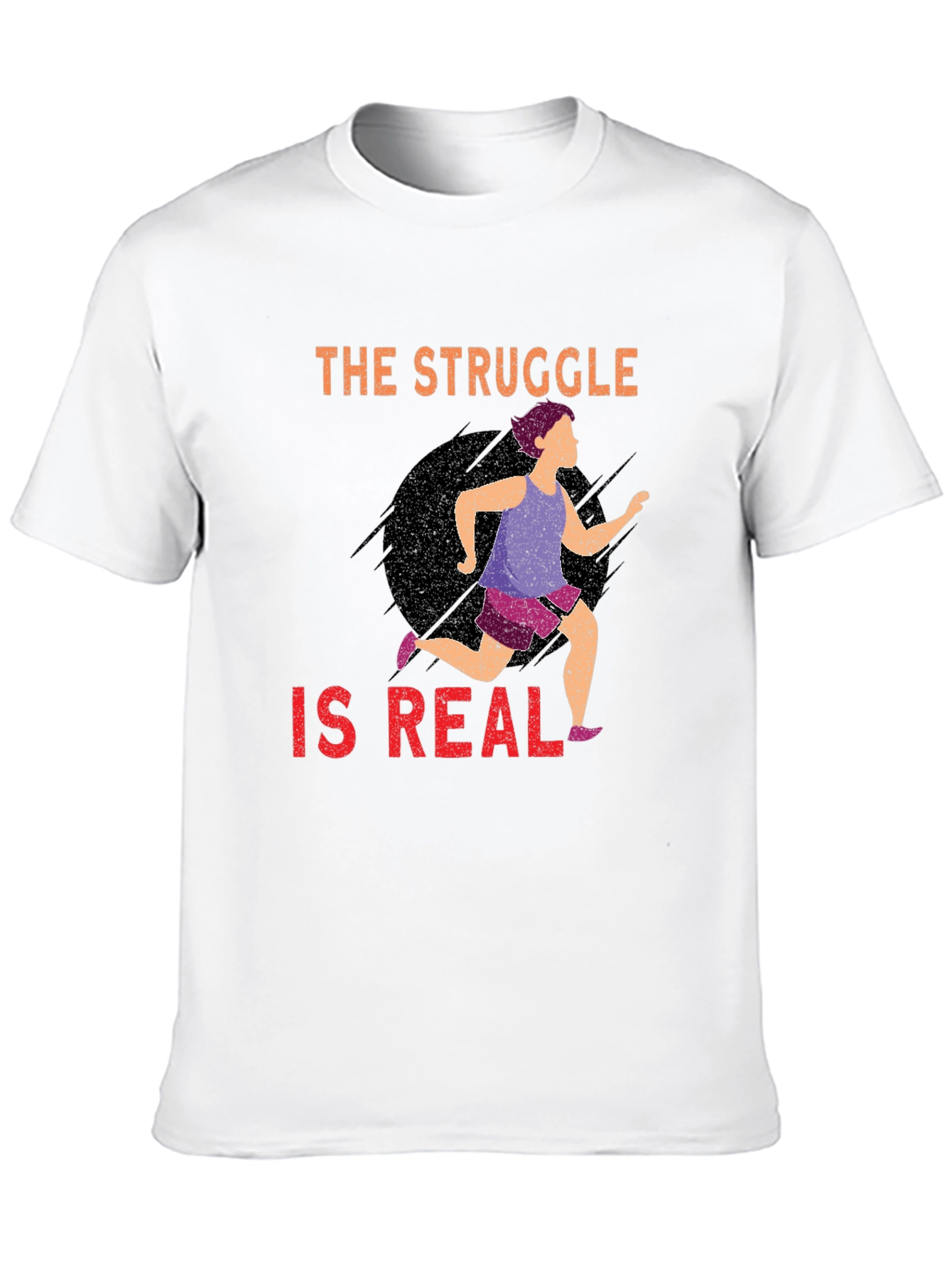 The Struggle is Real Graphic Tee