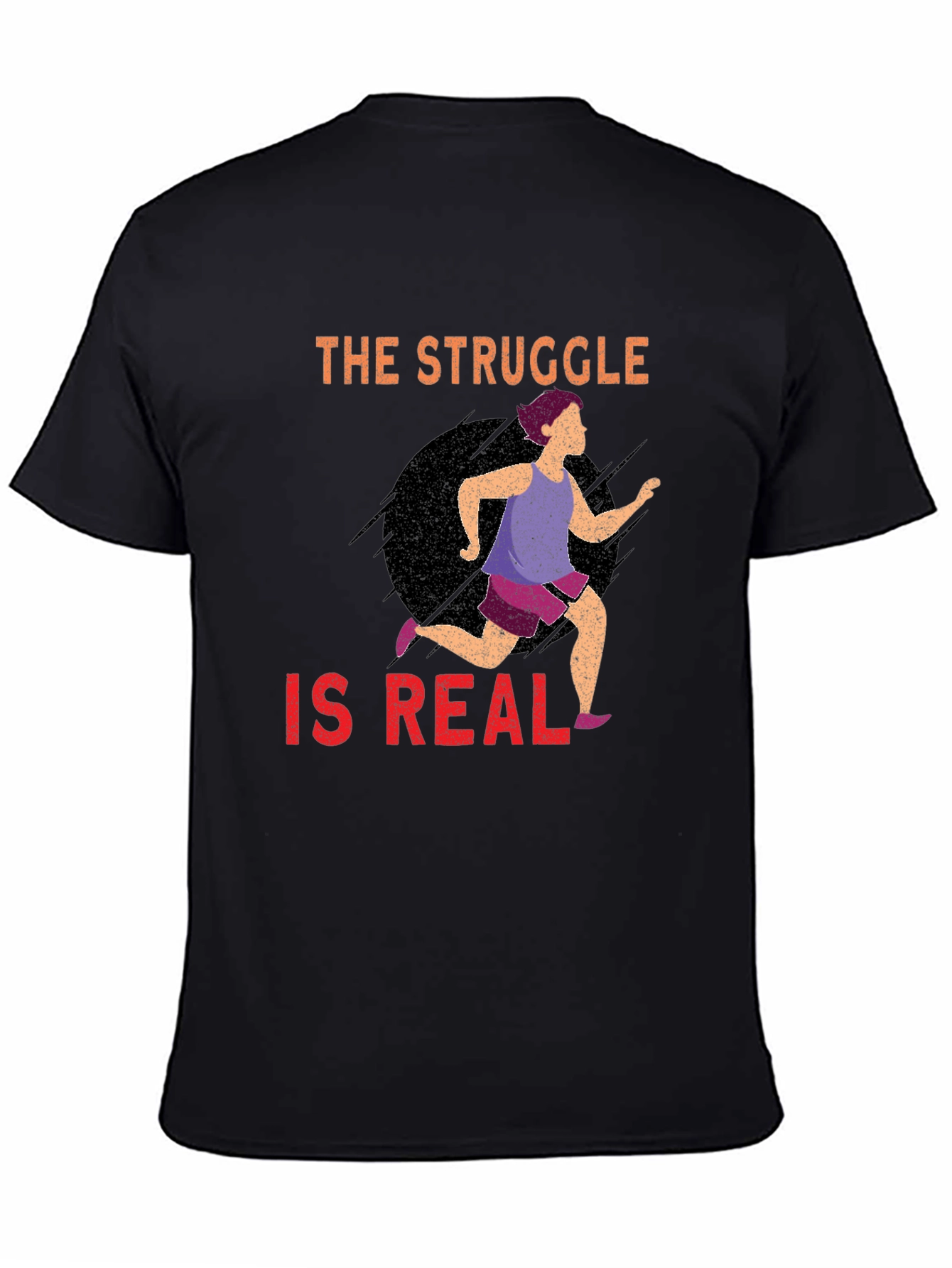 The Struggle is Real Graphic Tee