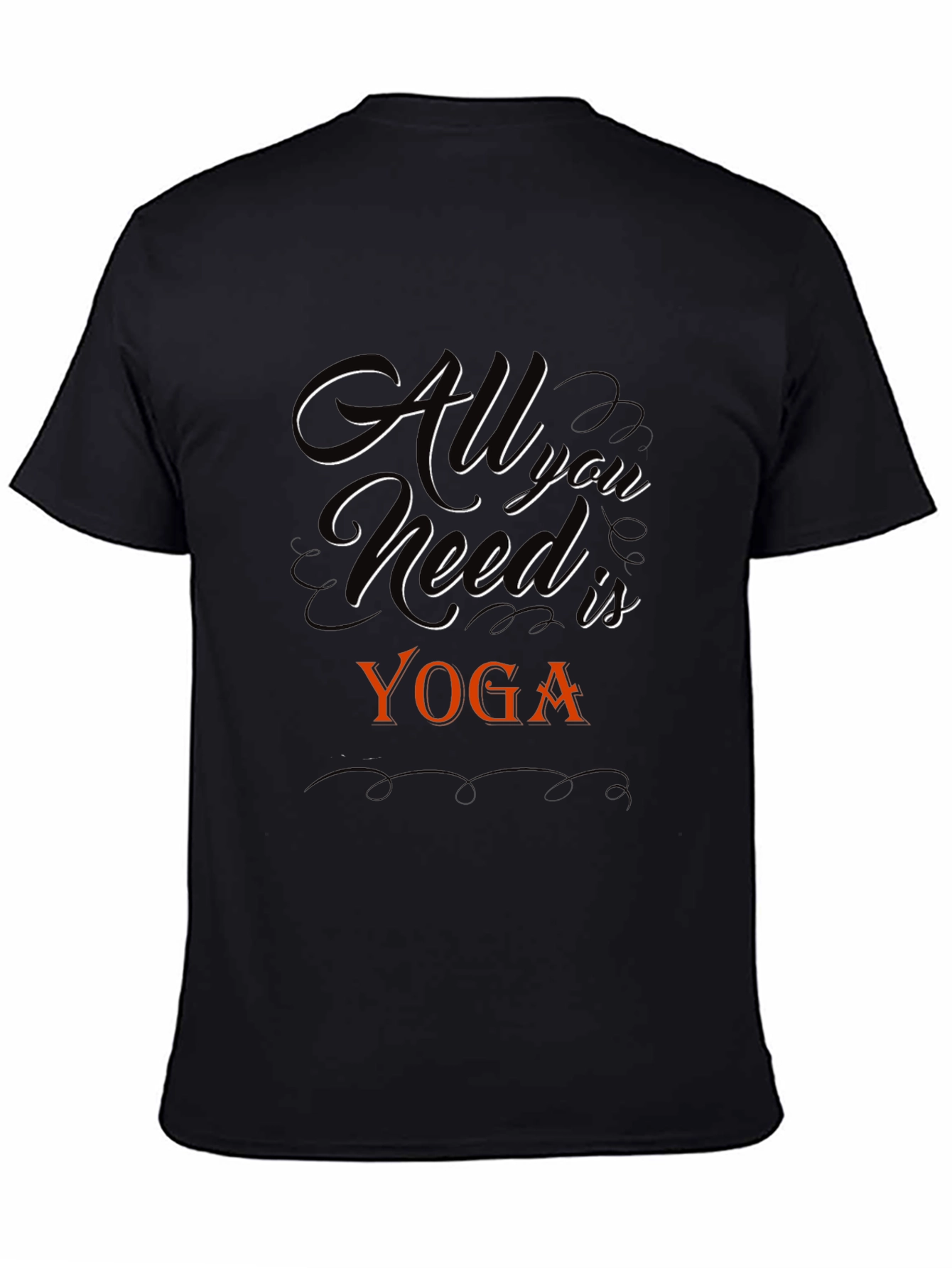 All You Need Is Yoga Black T-Shirt