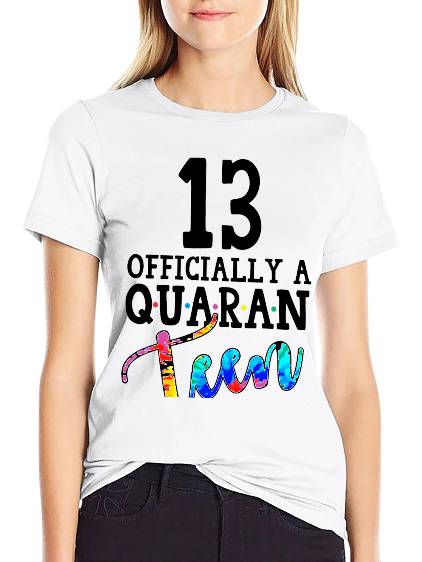 13 Officially a Quaranteen T-Shirt