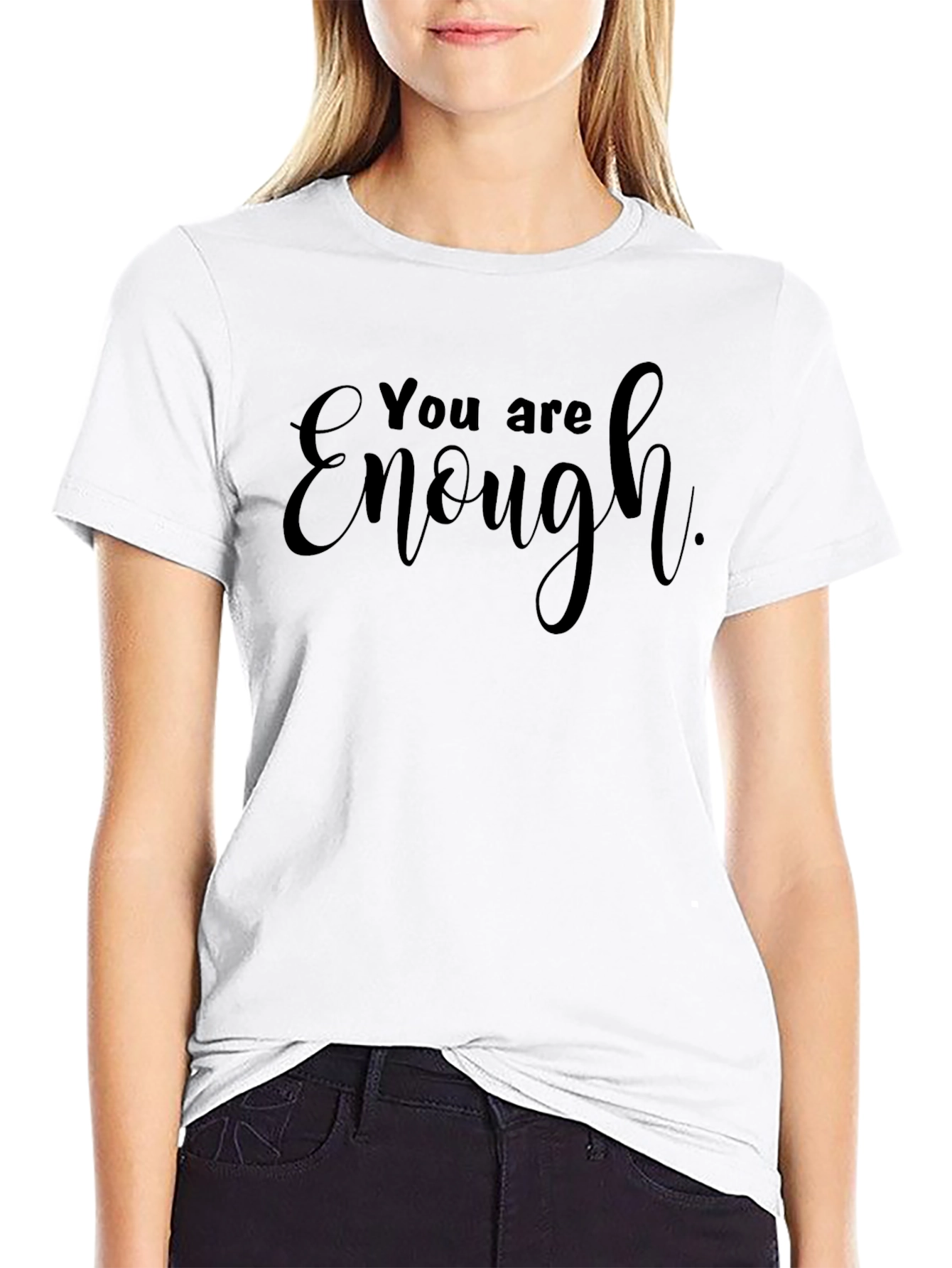 You Are Enough Graphic Tee - Motivational T-Shirt