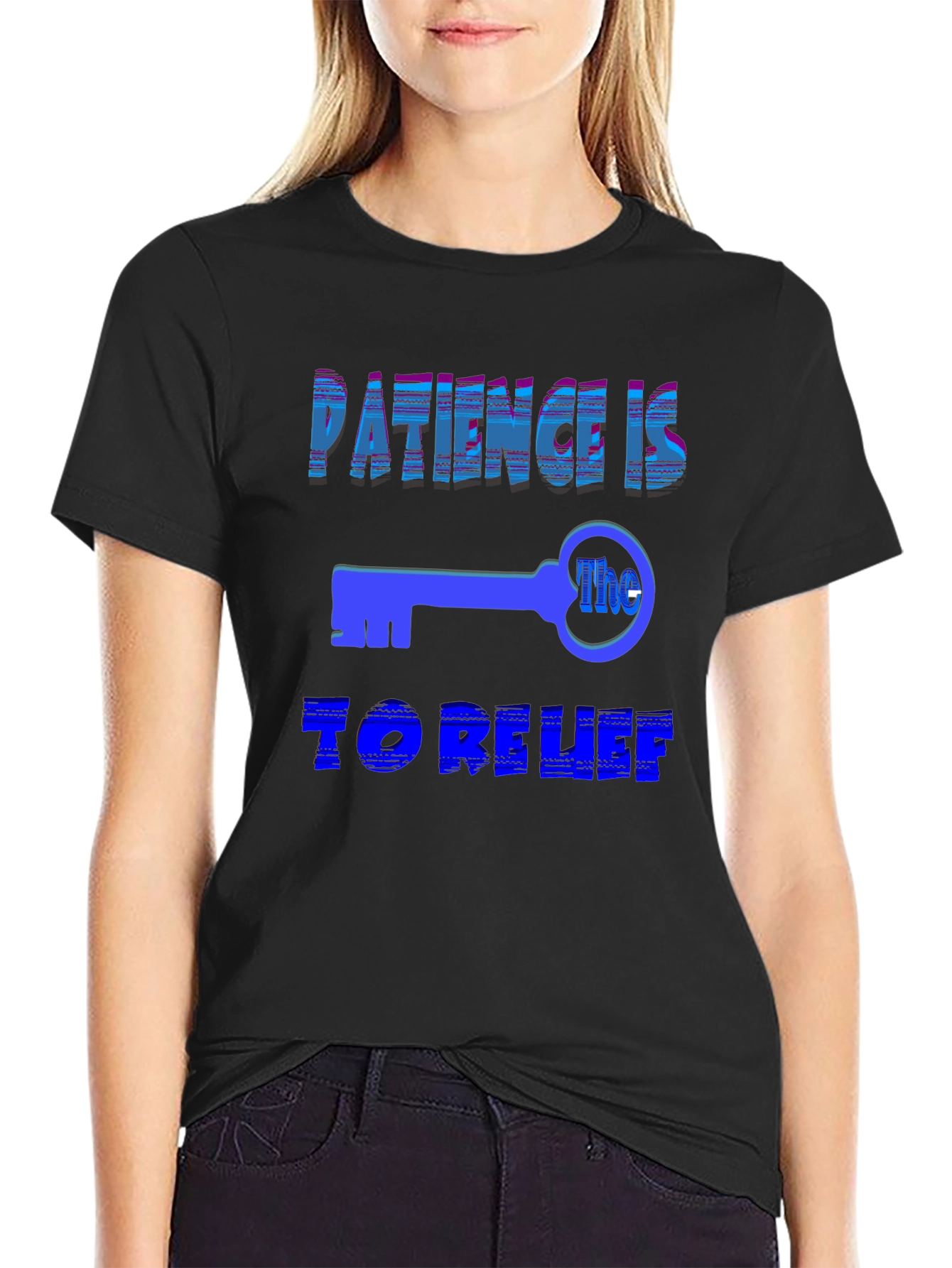 Patience Is The Key T-Shirt - Relaxed Fit