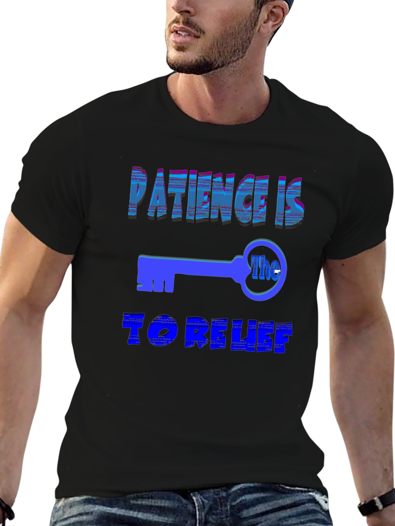 Patience Is The Key T-Shirt - Relaxed Fit