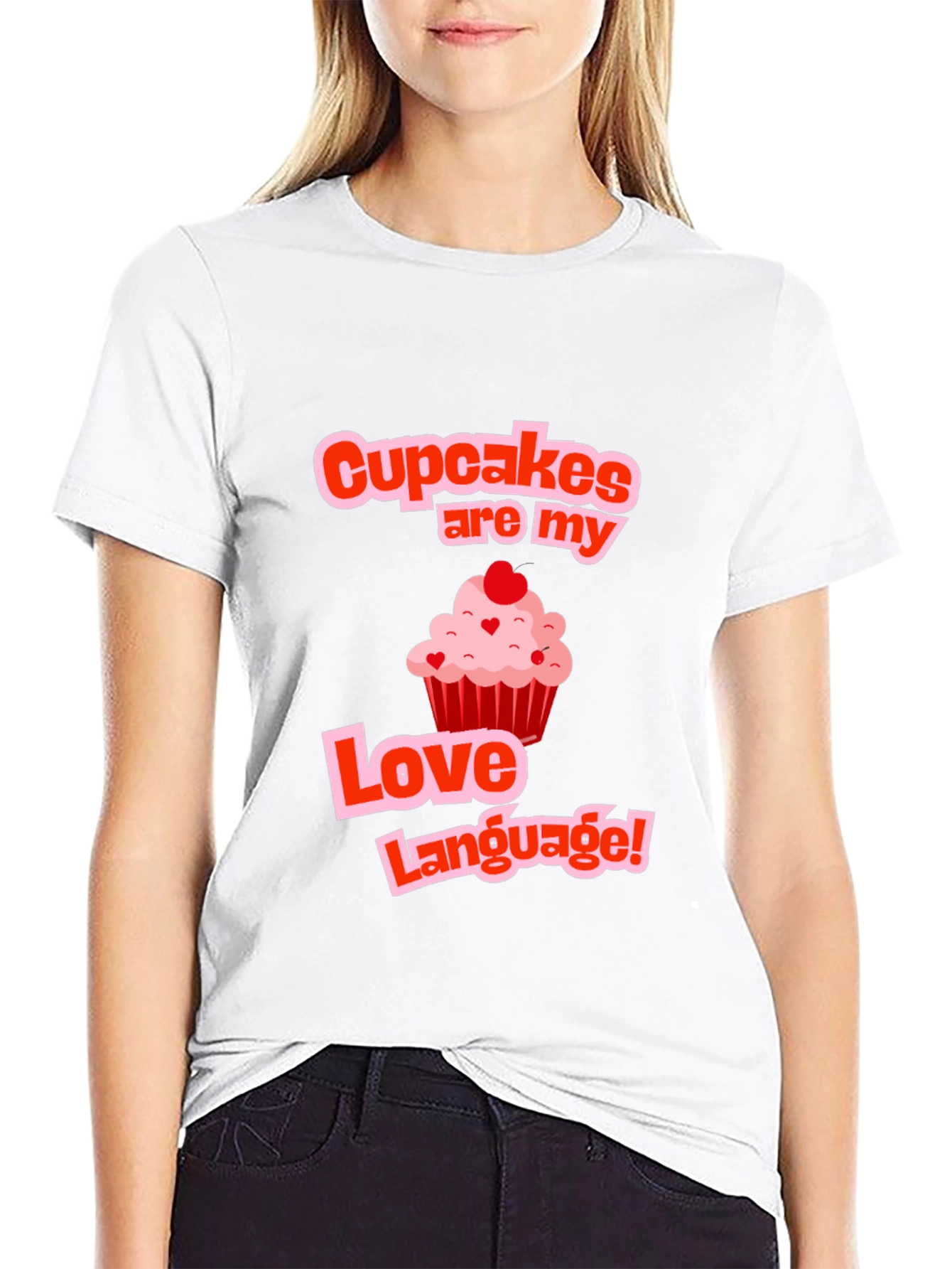 Cupcakes Are My Love Language T-Shirt