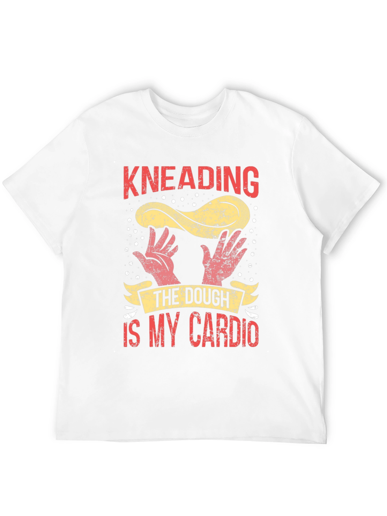 Kneading Dough is My Cardio T-Shirt