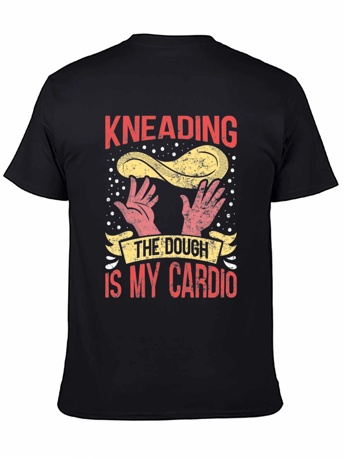 Kneading Dough is My Cardio T-Shirt