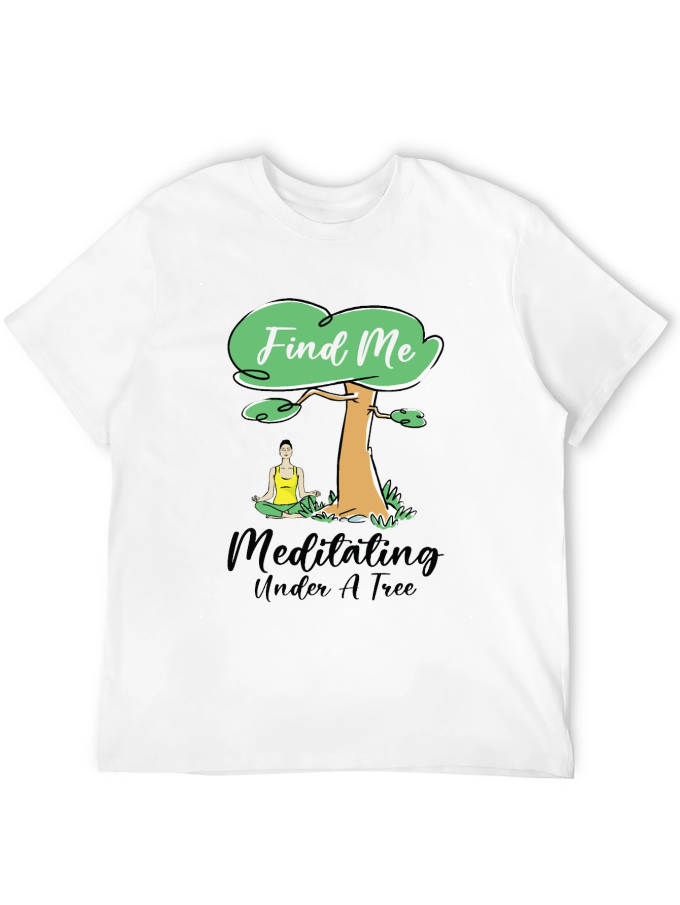 Find Me Meditating Under A Tree Black T-Shirt