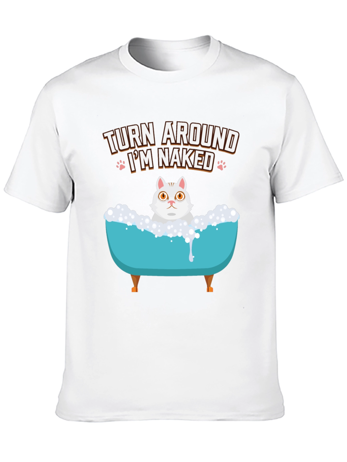 Turn Around Im Naked Cat T-Shirt
