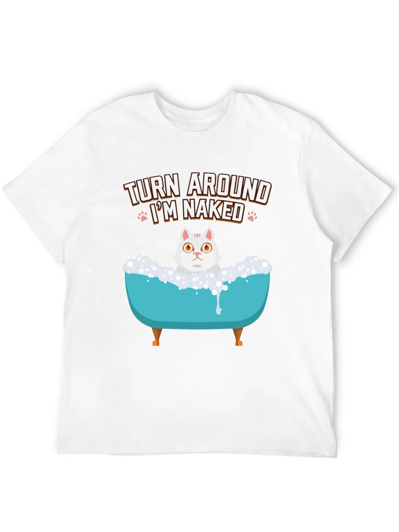 Turn Around Im Naked Cat T-Shirt