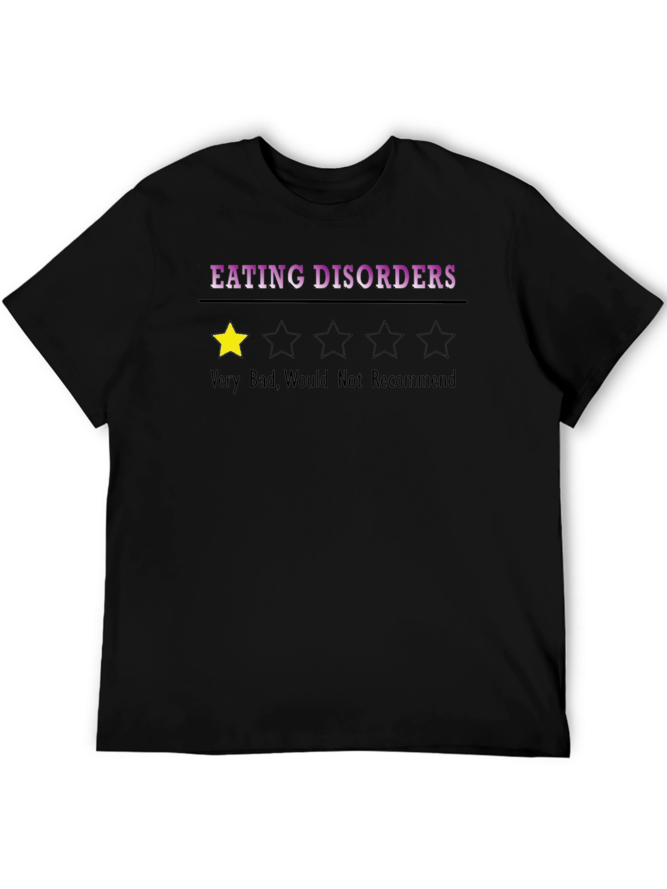 Eating Disorder Review T-Shirt - One Star
