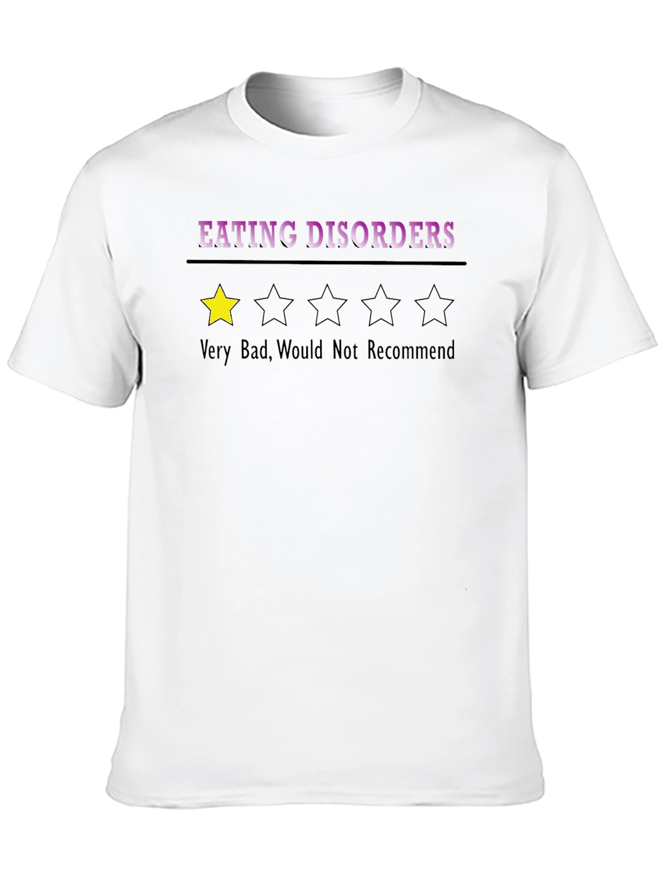 Eating Disorder Review T-Shirt - One Star