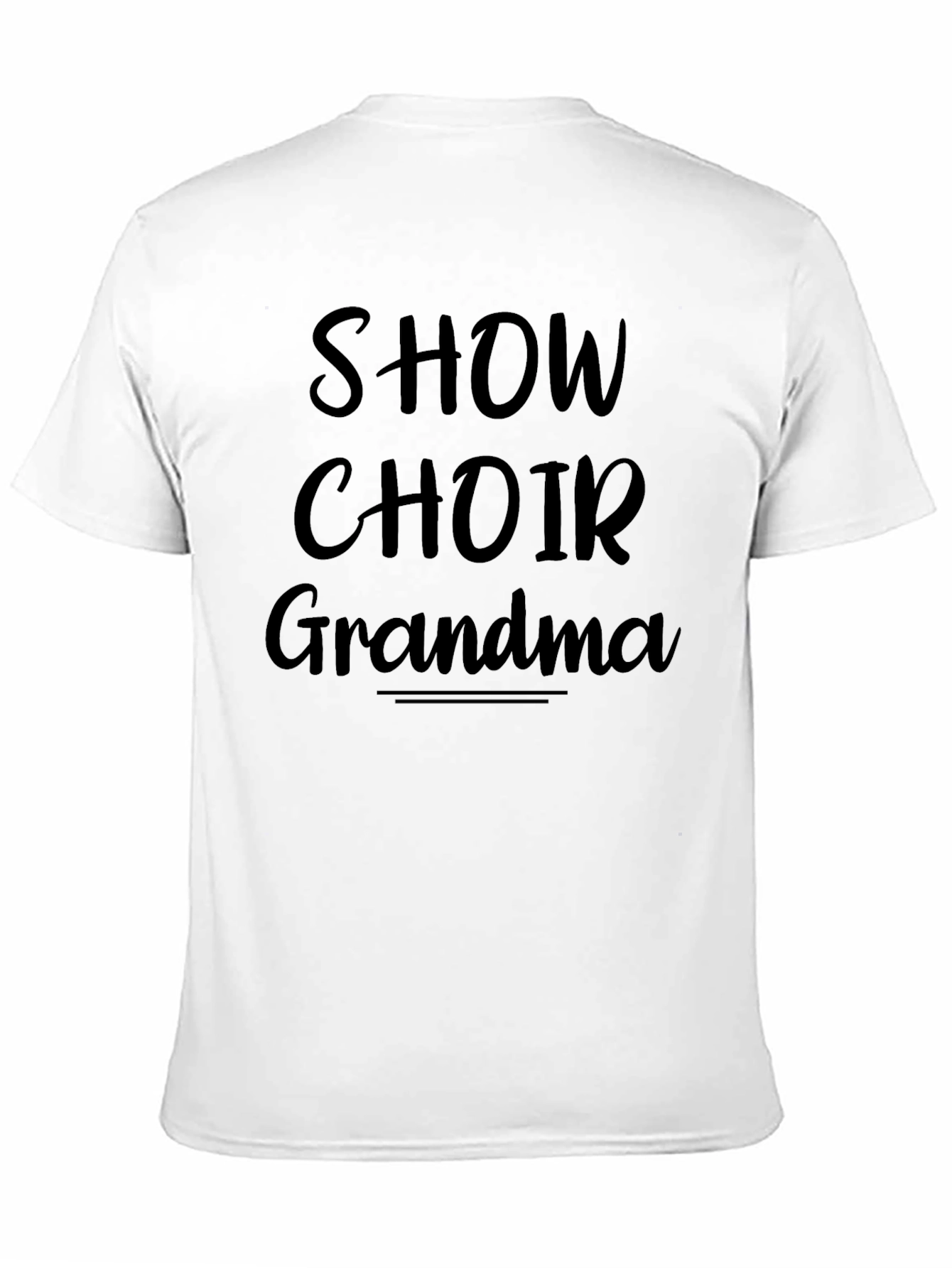 Show Choir Grandma Black Graphic T-Shirt