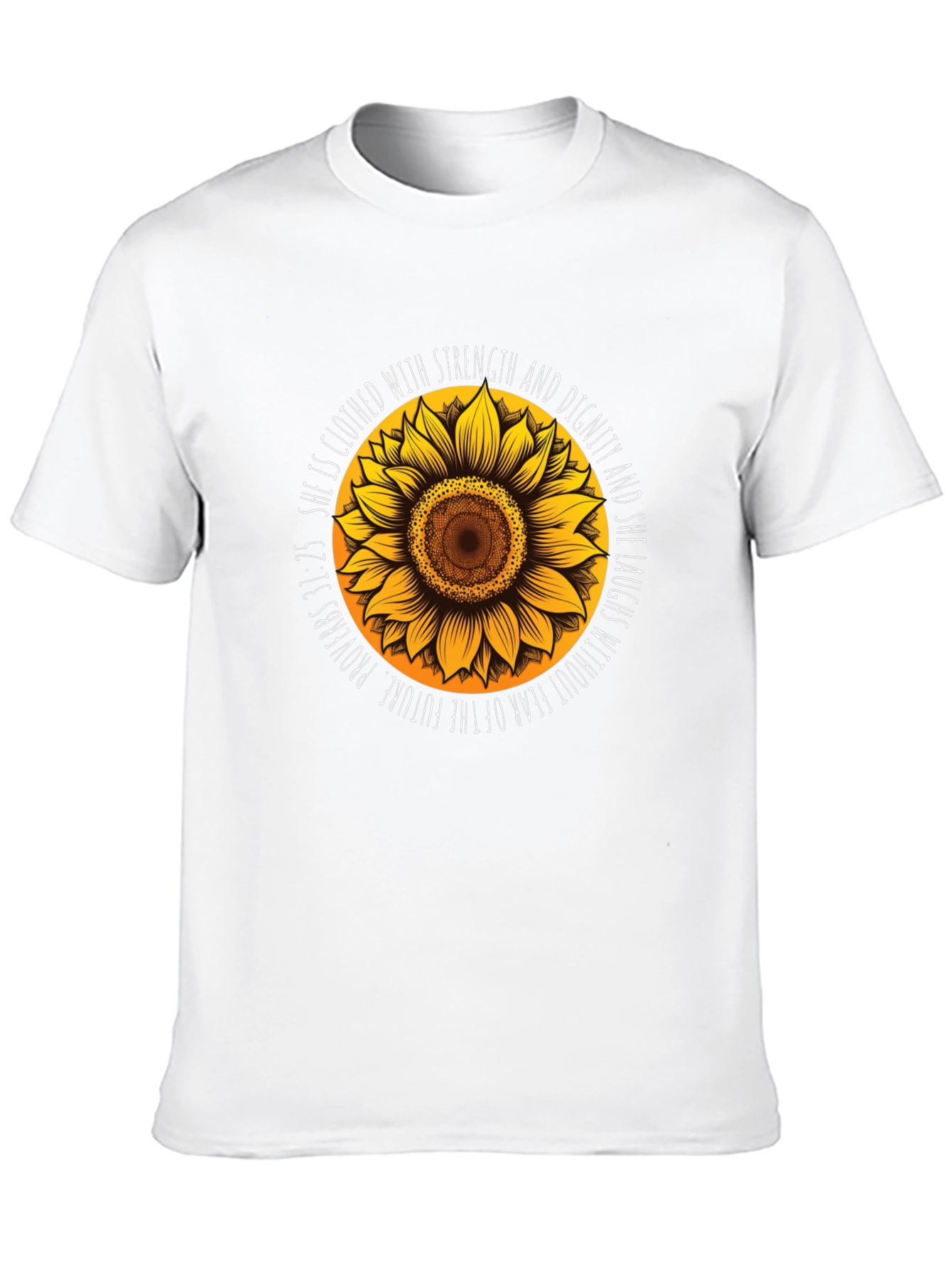 Sunflower Proverbs T-Shirt: Strength & Dignity