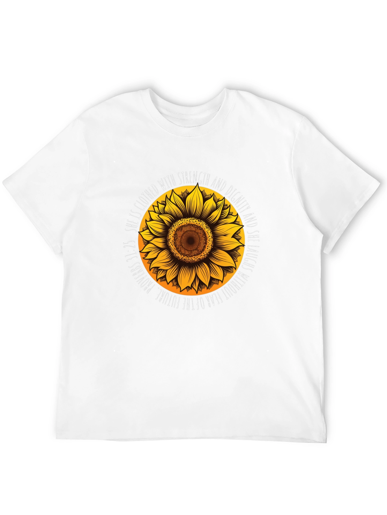 Sunflower Proverbs T-Shirt: Strength & Dignity