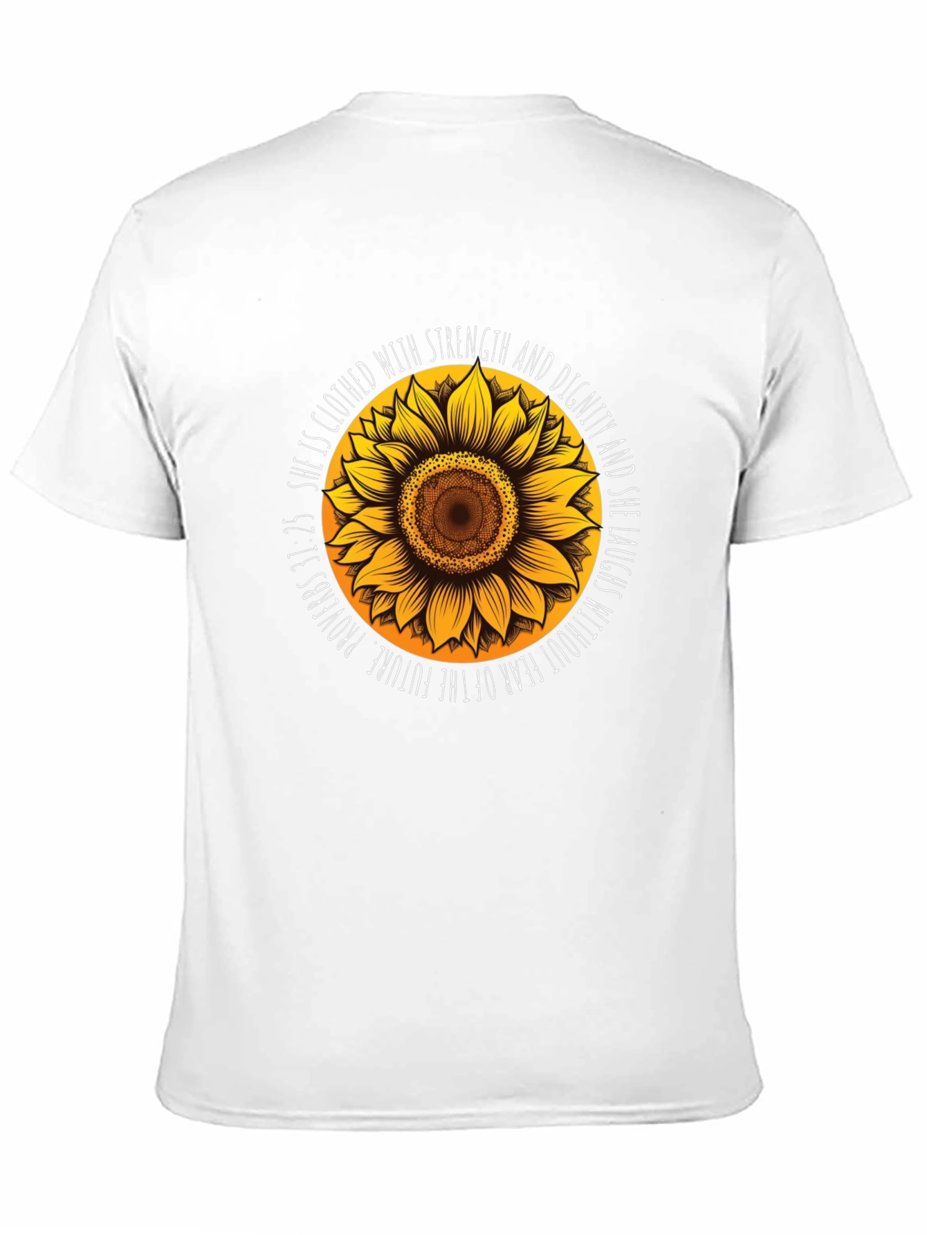 Sunflower Proverbs T-Shirt: Strength & Dignity