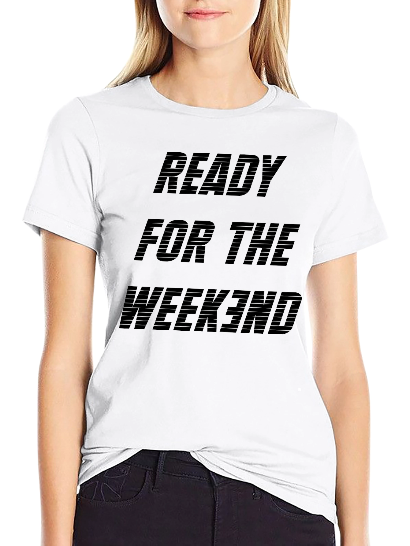 Ready For The Weekend Black T-Shirt