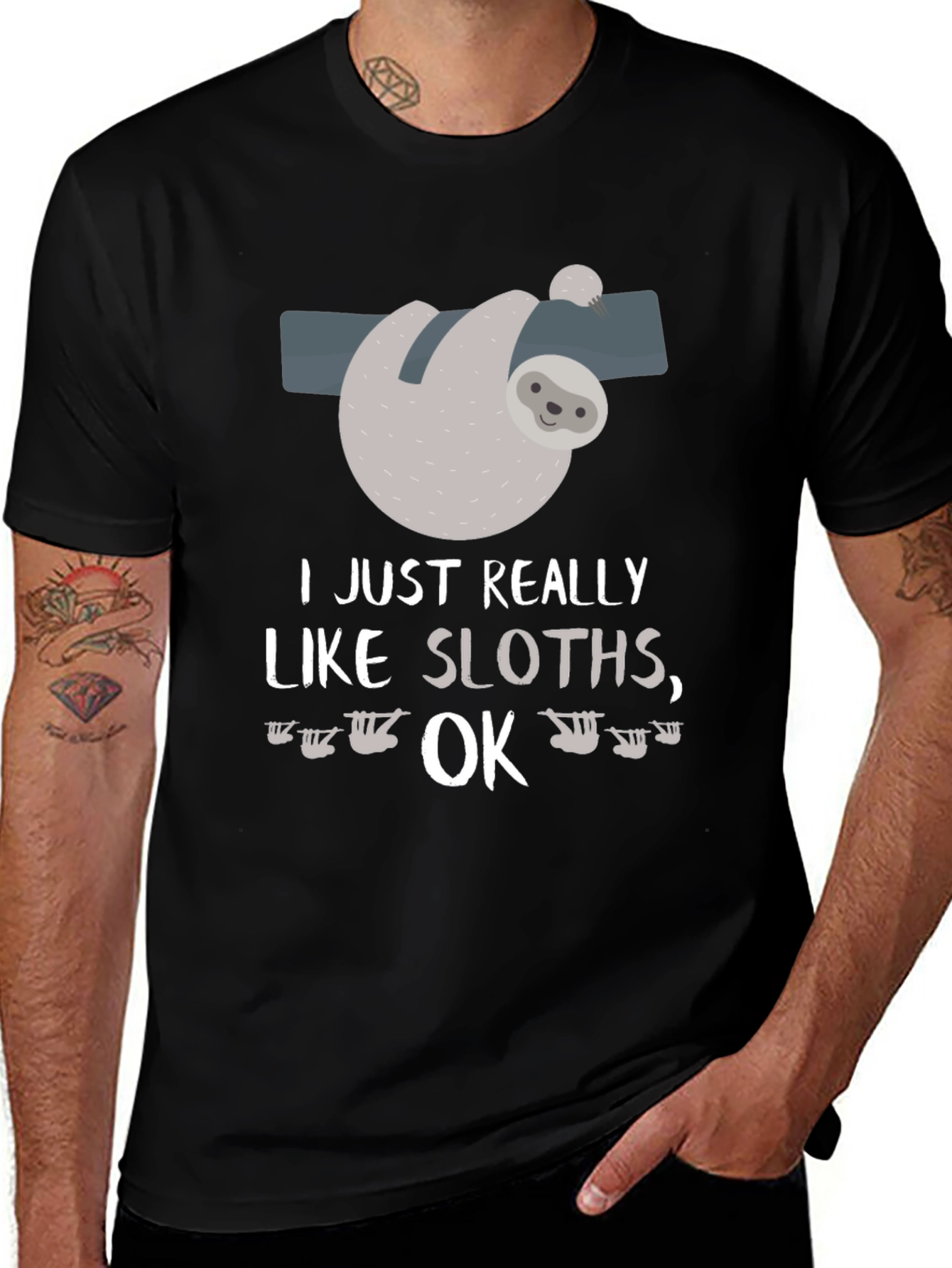 Funny Sloth Lover T-Shirt I Just Really Like Sloths