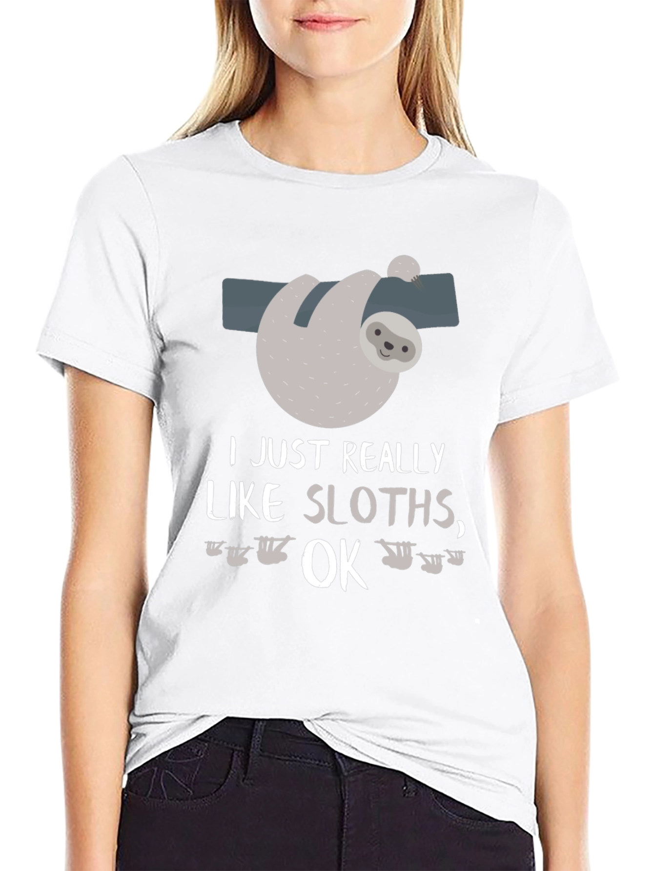 Funny Sloth Lover T-Shirt I Just Really Like Sloths