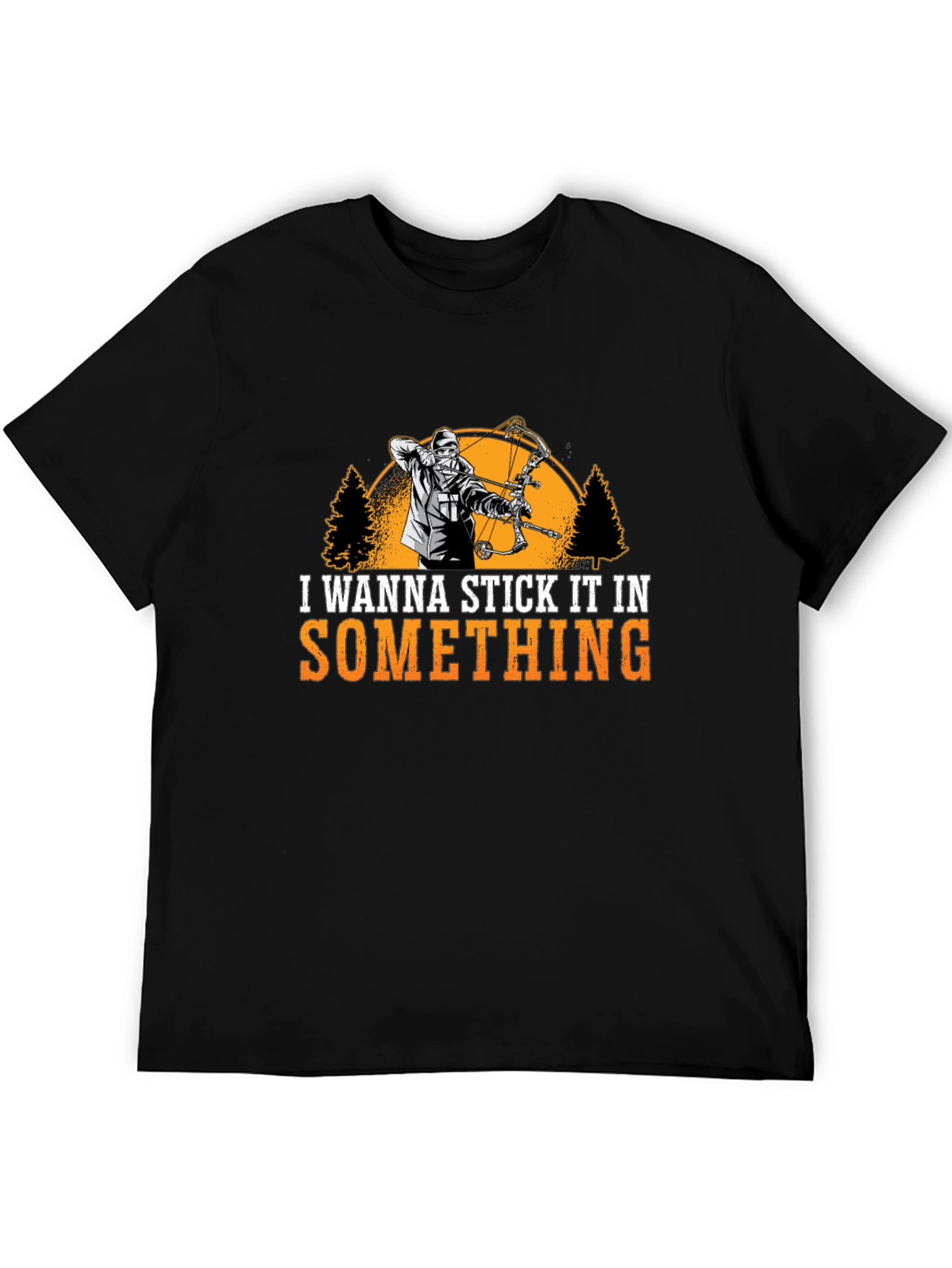 I Wanna Stick It In Something T-Shirt