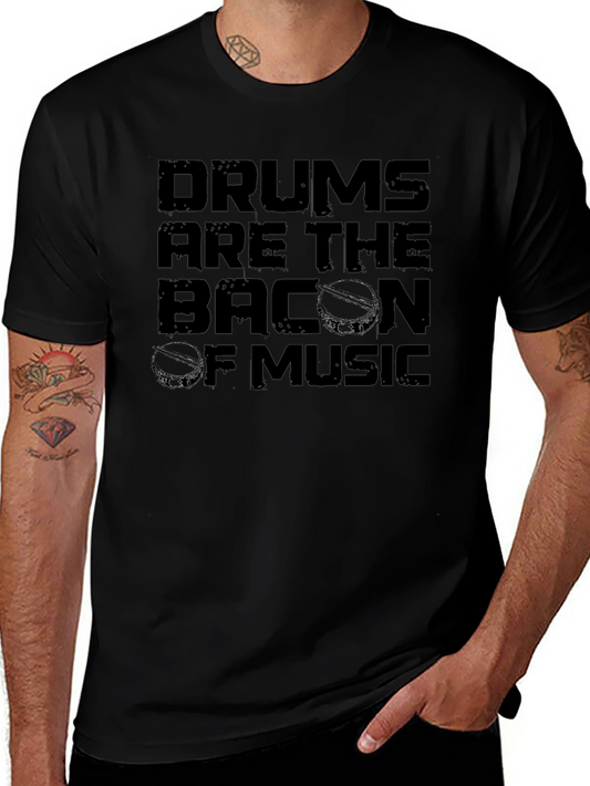 Drums are the Bacon of Music Graphic Tee