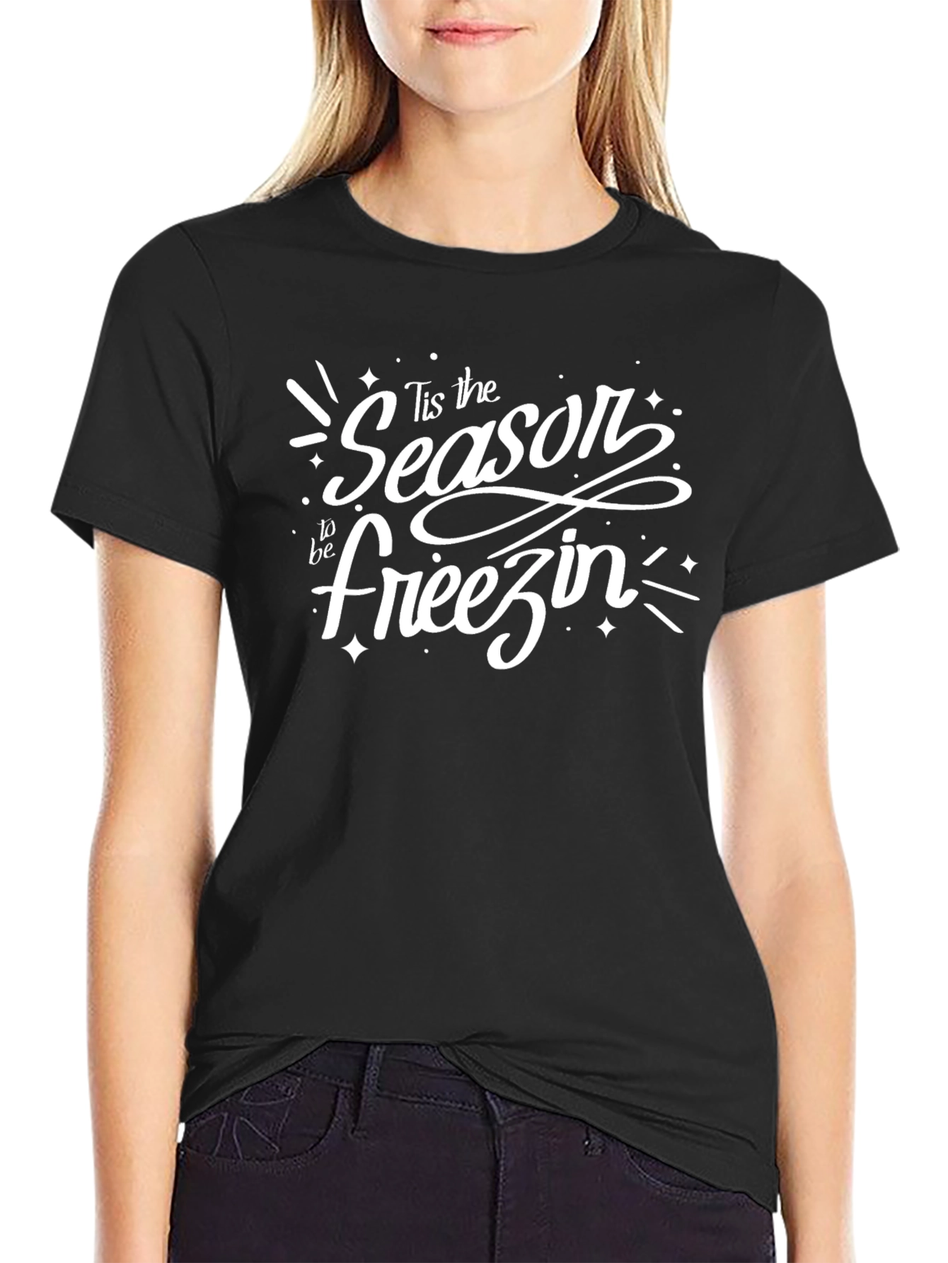 Tis the Season to be Freezin Graphic Tee