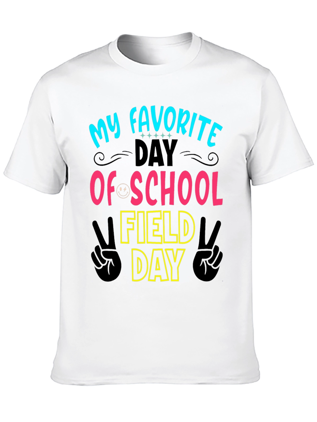 My Favorite Day Field Day T-Shirt