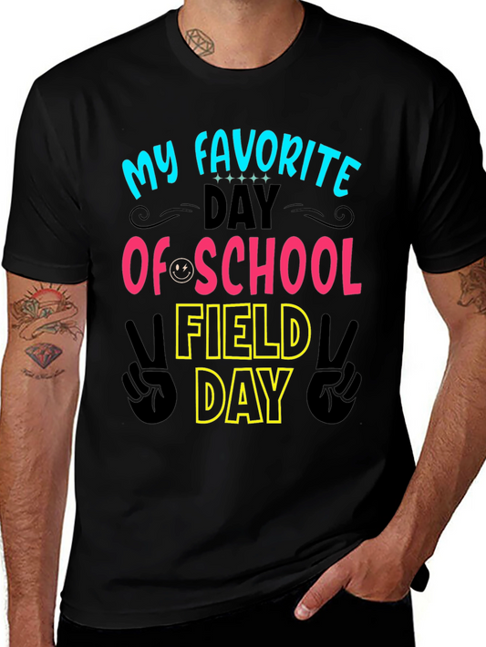My Favorite Day Field Day T-Shirt