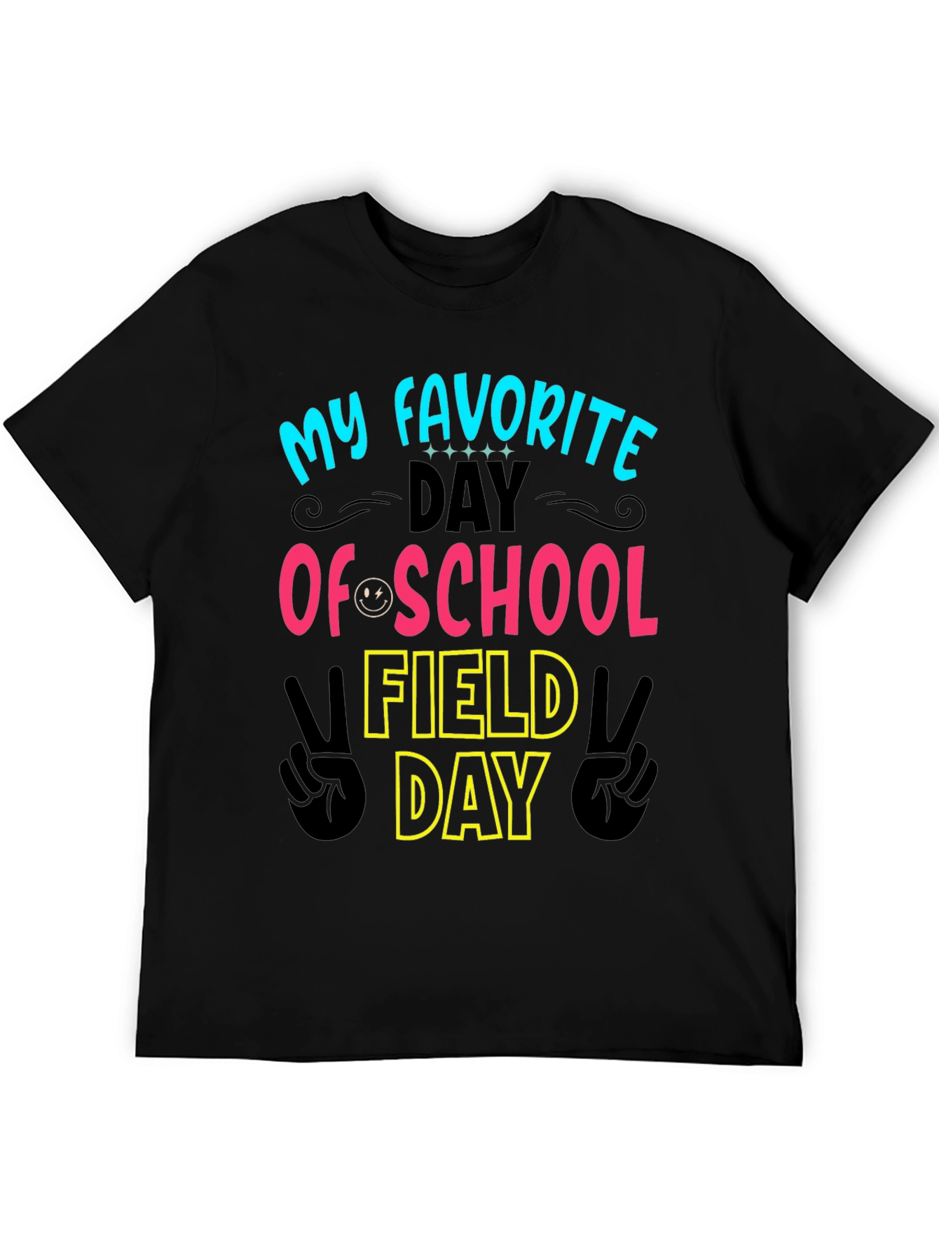 My Favorite Day Field Day T-Shirt