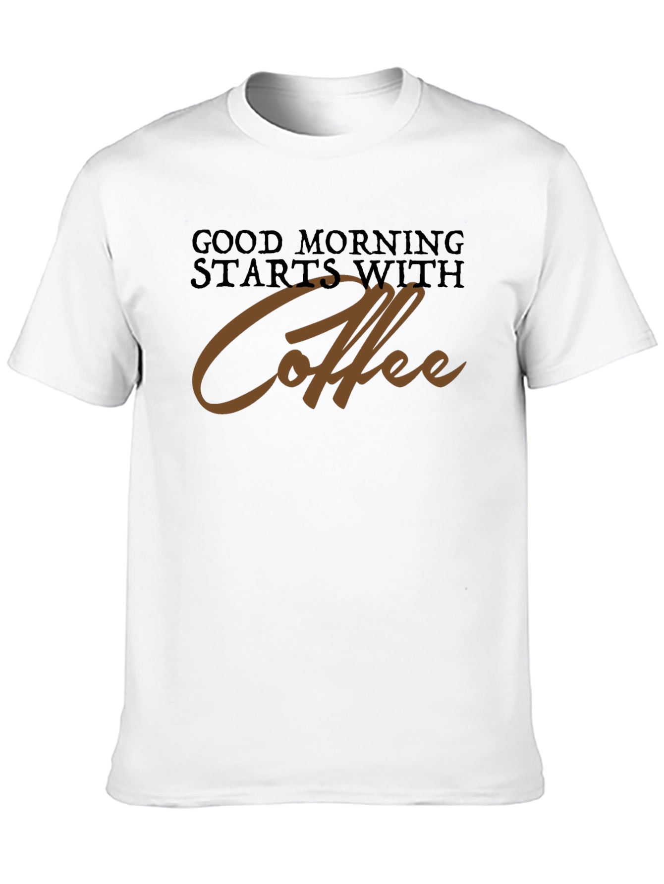 Coffee Lovers Tee: Good Morning Starts With Coffee