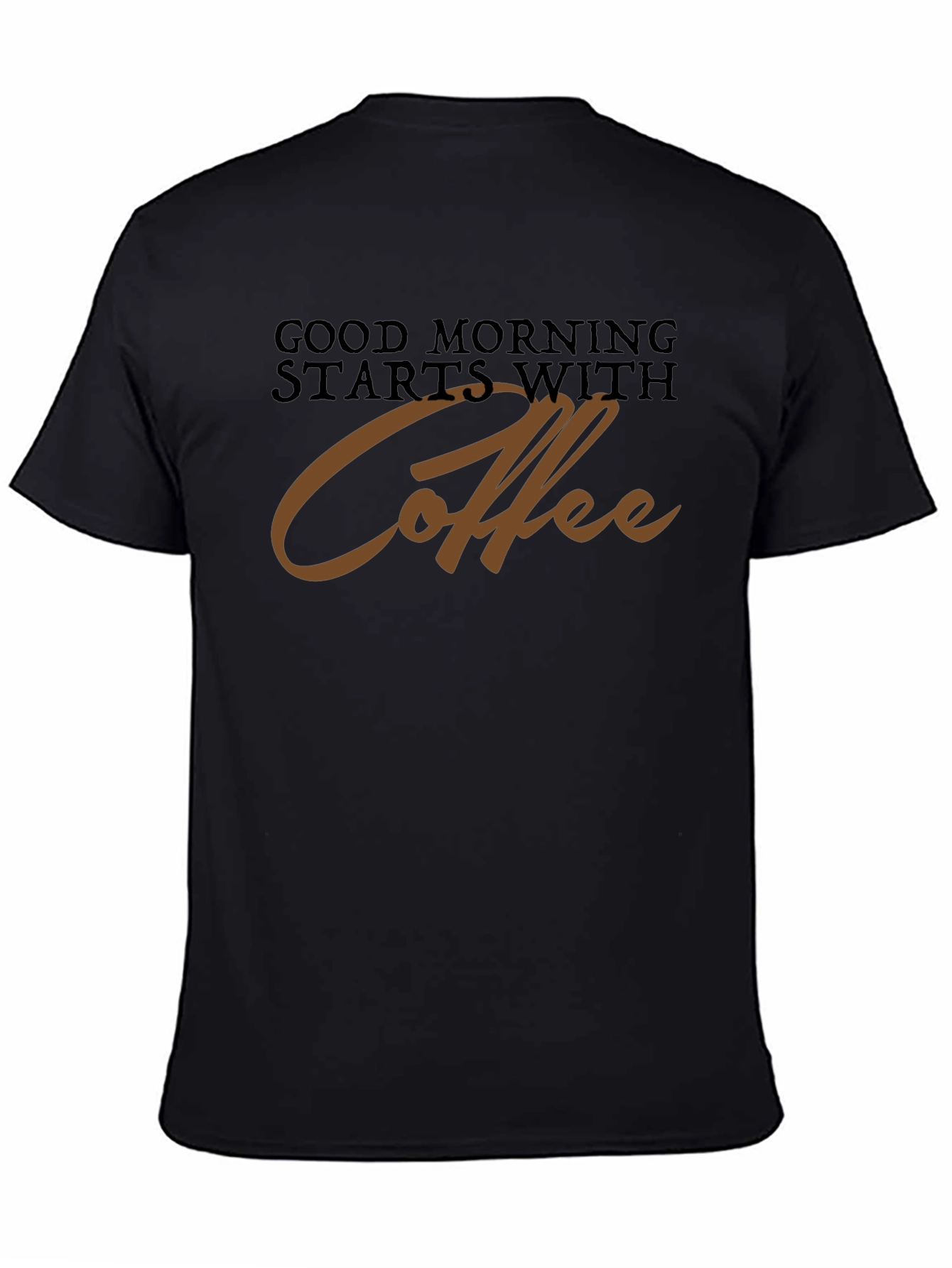 Coffee Lovers Tee: Good Morning Starts With Coffee