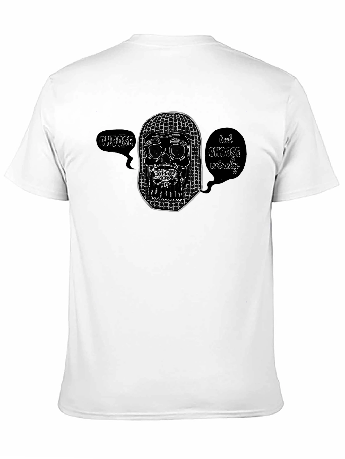 Choose Wisely Graphic T-Shirt