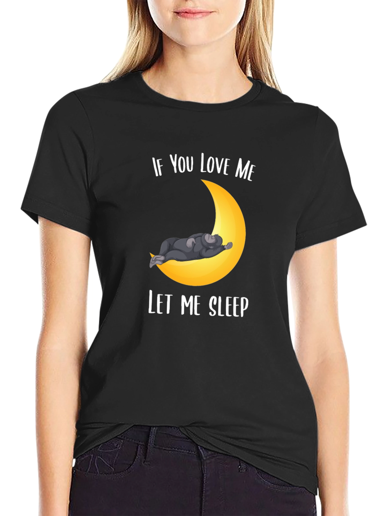 If You Love Me Let Me Sleep T-Shirt