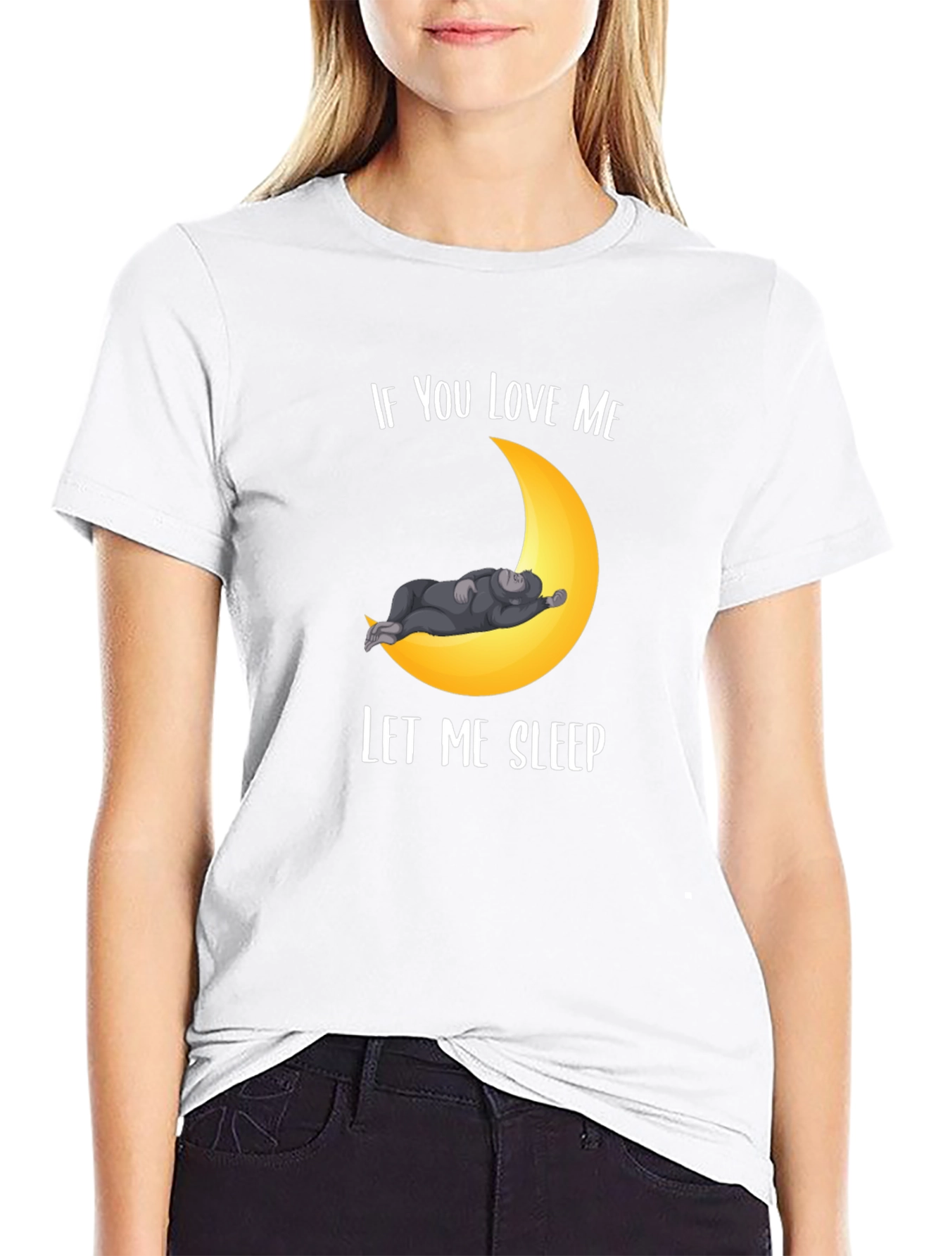 If You Love Me Let Me Sleep T-Shirt