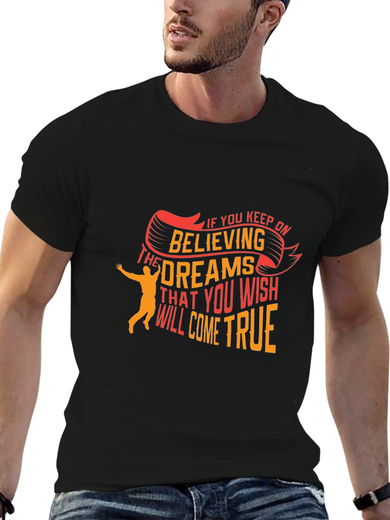 Believe in Dreams Graphic T-Shirt